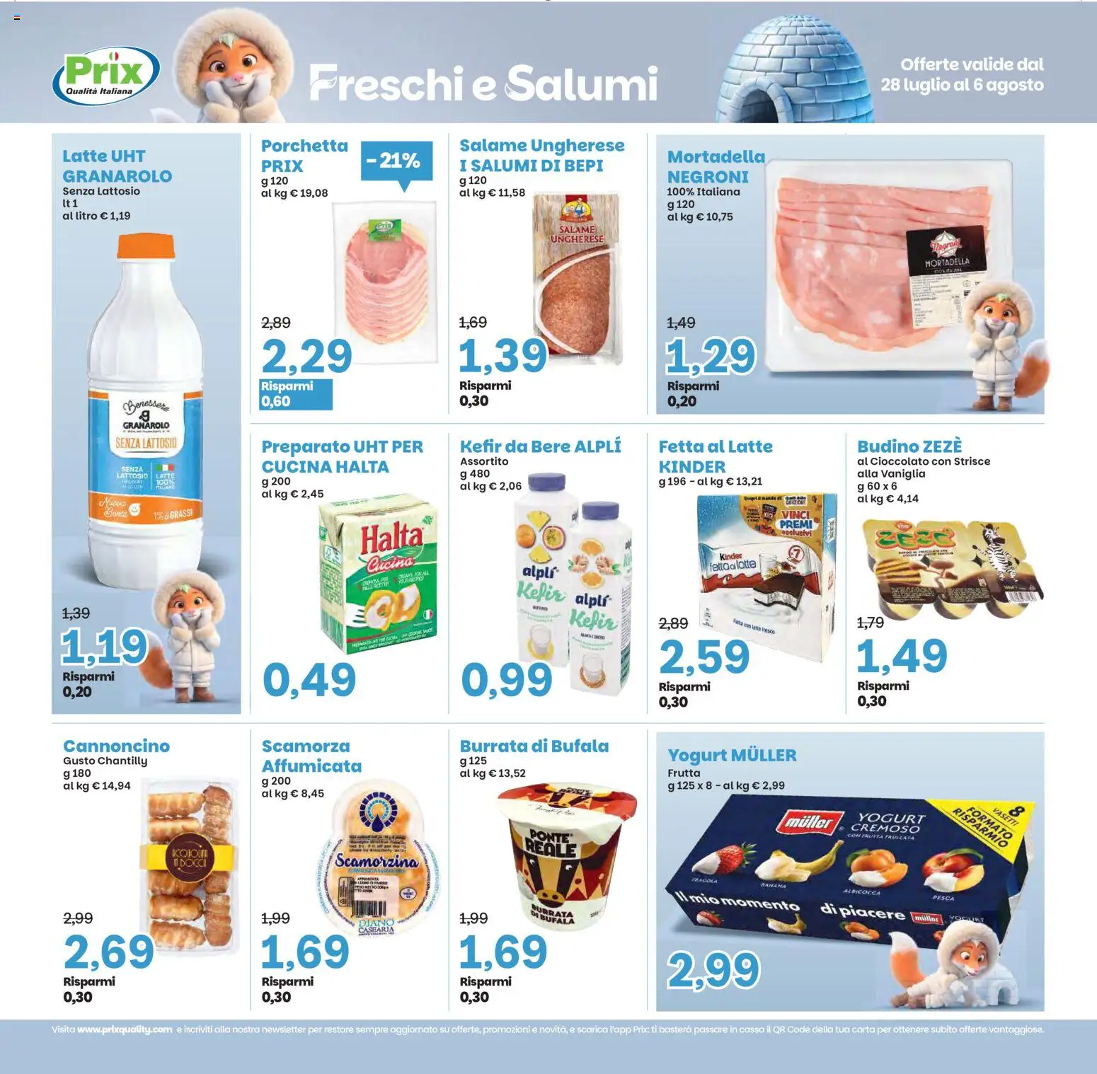 Volantino Prix del 28/07/2026 | Pagina: 11 | Prodotti: Porchetta, Cioccolato, Latte, Burrata