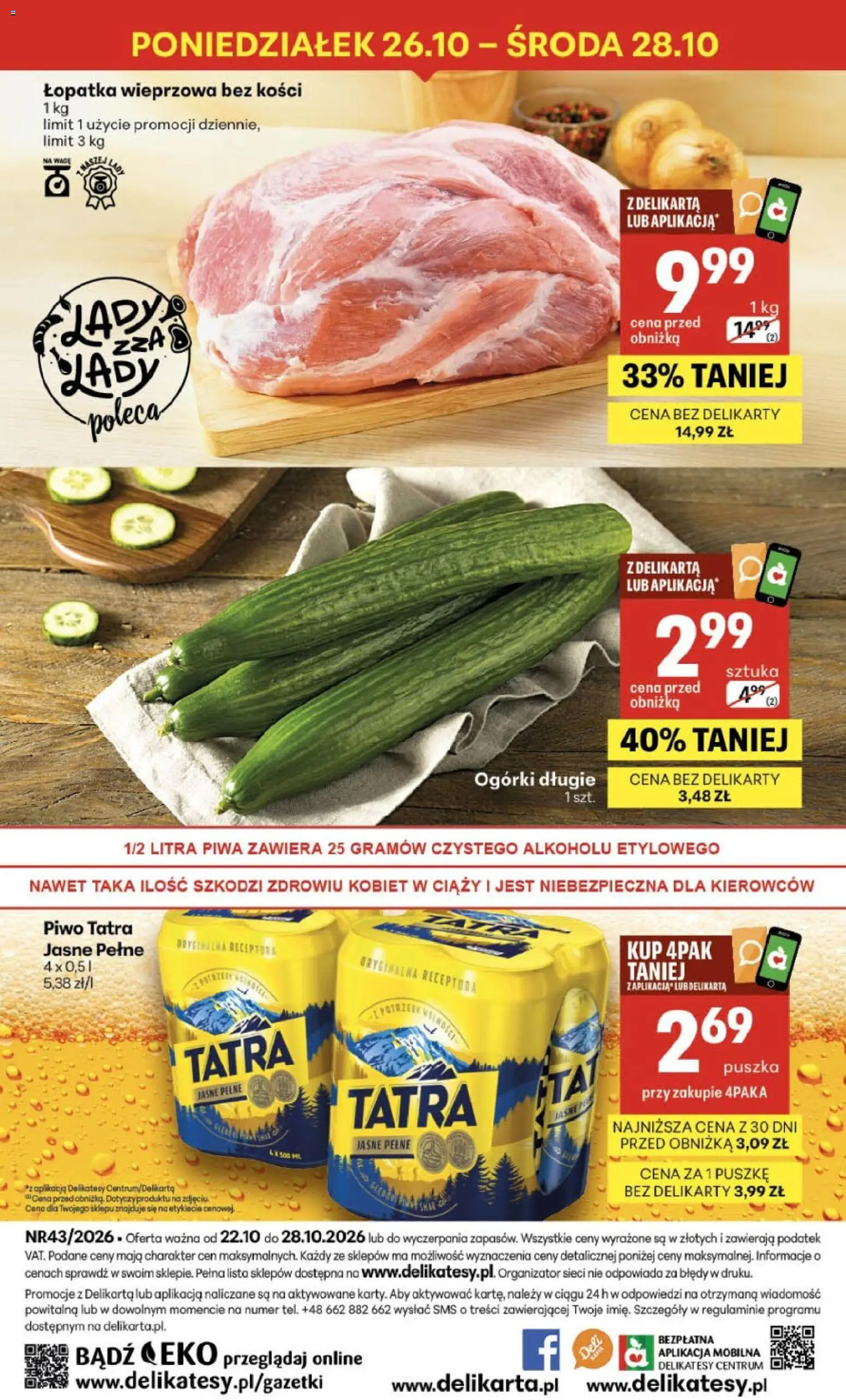 Delikatesy Centrum gazetka od 22.10.2026 | Strona: 40 | Produkty: Łopatka wieprzowa bez kości, Delikatesy, Łopatka wieprzowa, Piwo