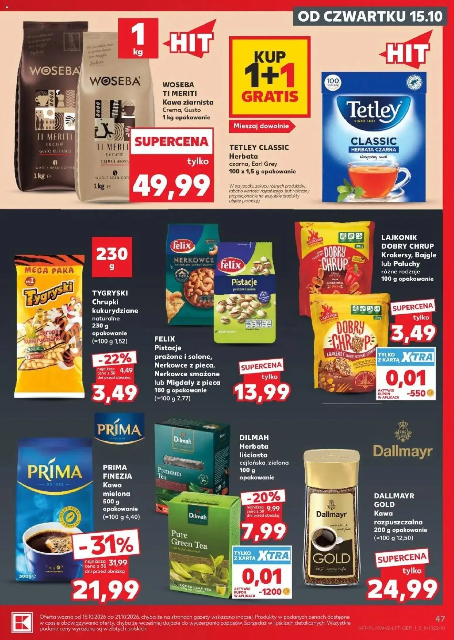 Kaufland aktualna gazetka od 15.10.2026 - od jutra PDF | Strona: 47 | Produkty: Pistacje, Kawa mielona Prima, Earl Grey, Krakersy