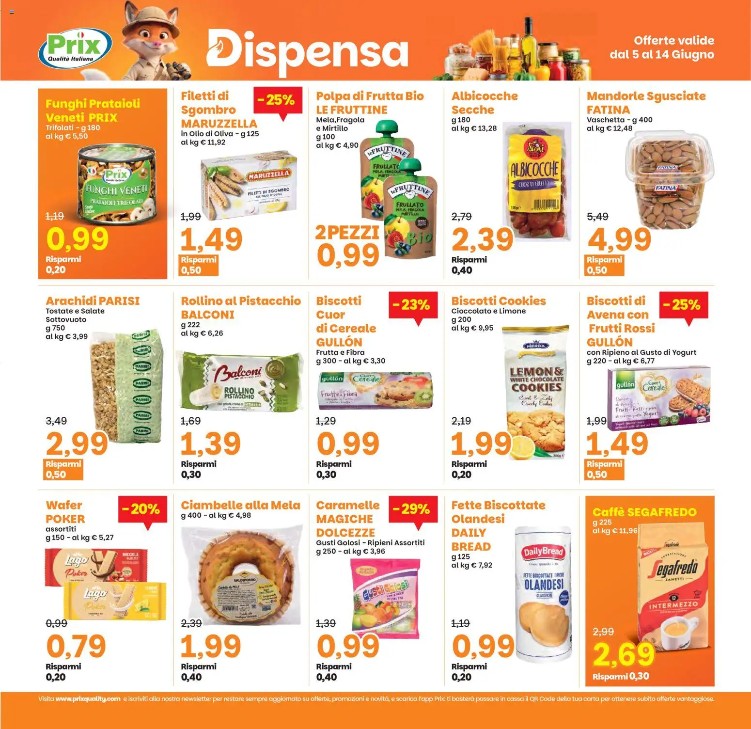 Volantino Prix del 05.06.2026 | Pagina: 16 | Prodotti: Biscotti, Arachidi, Albicocche, Fette biscottate