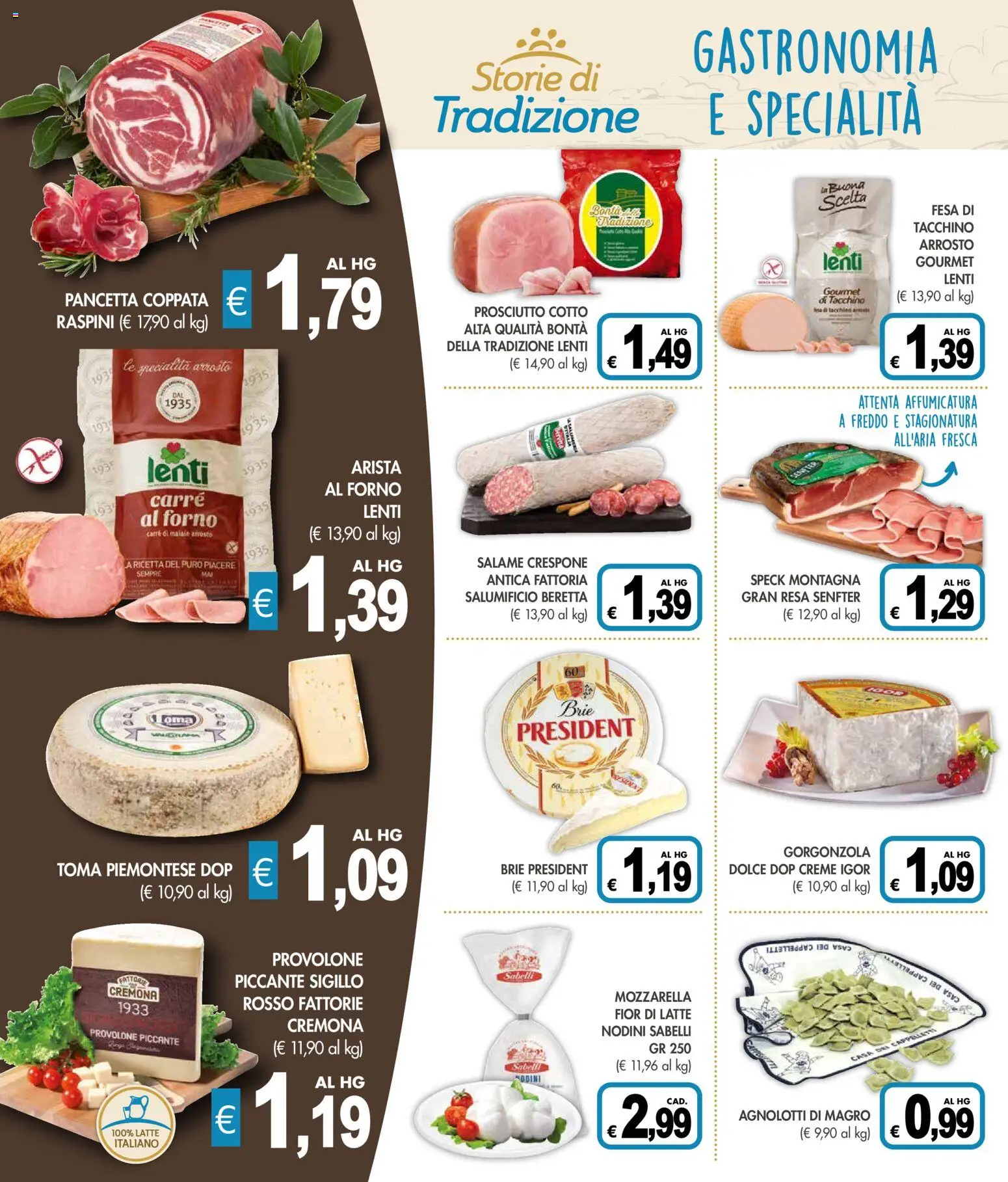 Volantino Presto Fresco del 11.05.2026 | Pagina: 2 | Prodotti: Provolone, Pancetta, Tacchino, Gorgonzola