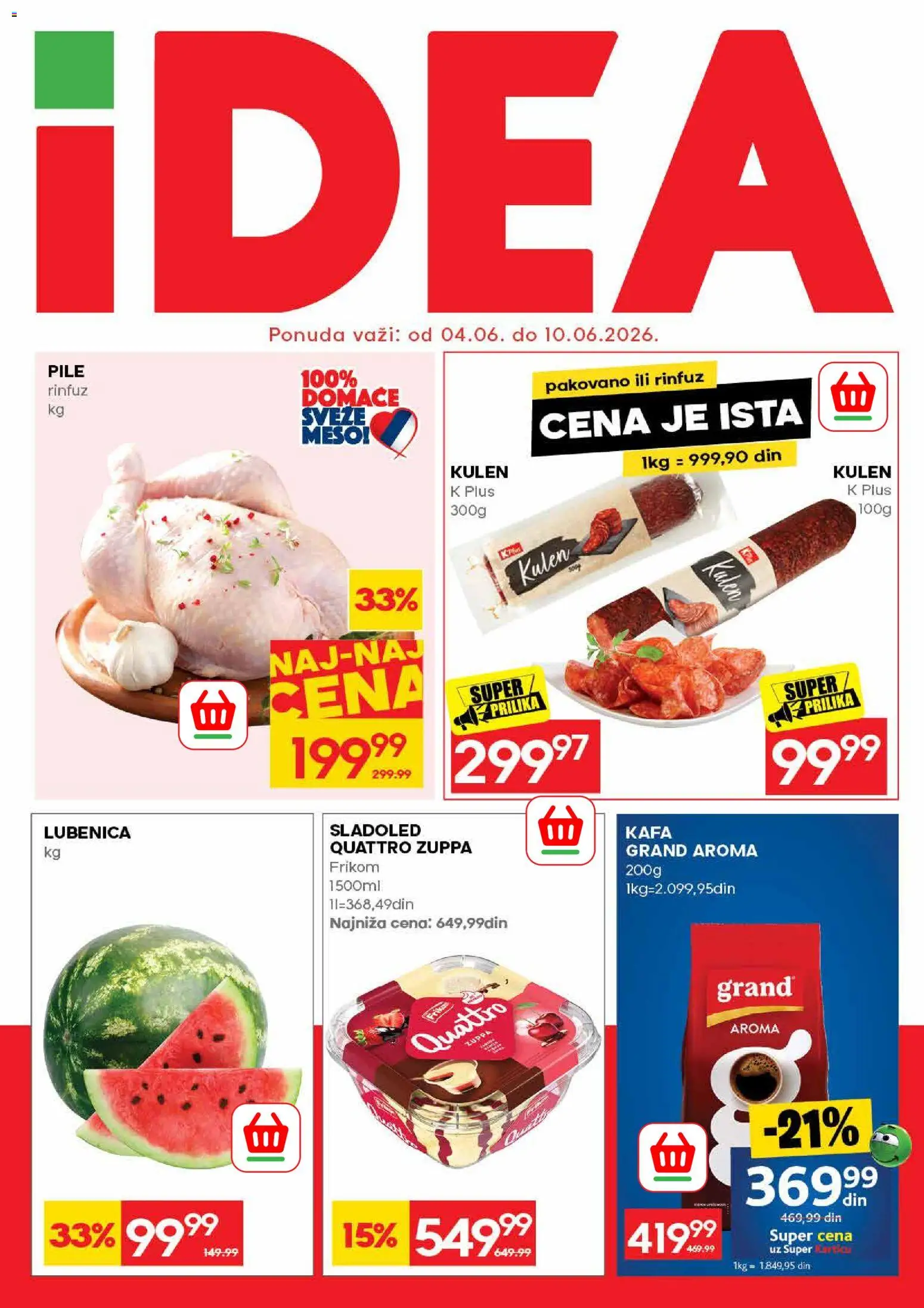 Idea katalog - važi od 04.06.2026 | Strana: 1 | Proizvode: Sladoled, Lubenica, Kulen, Kafa