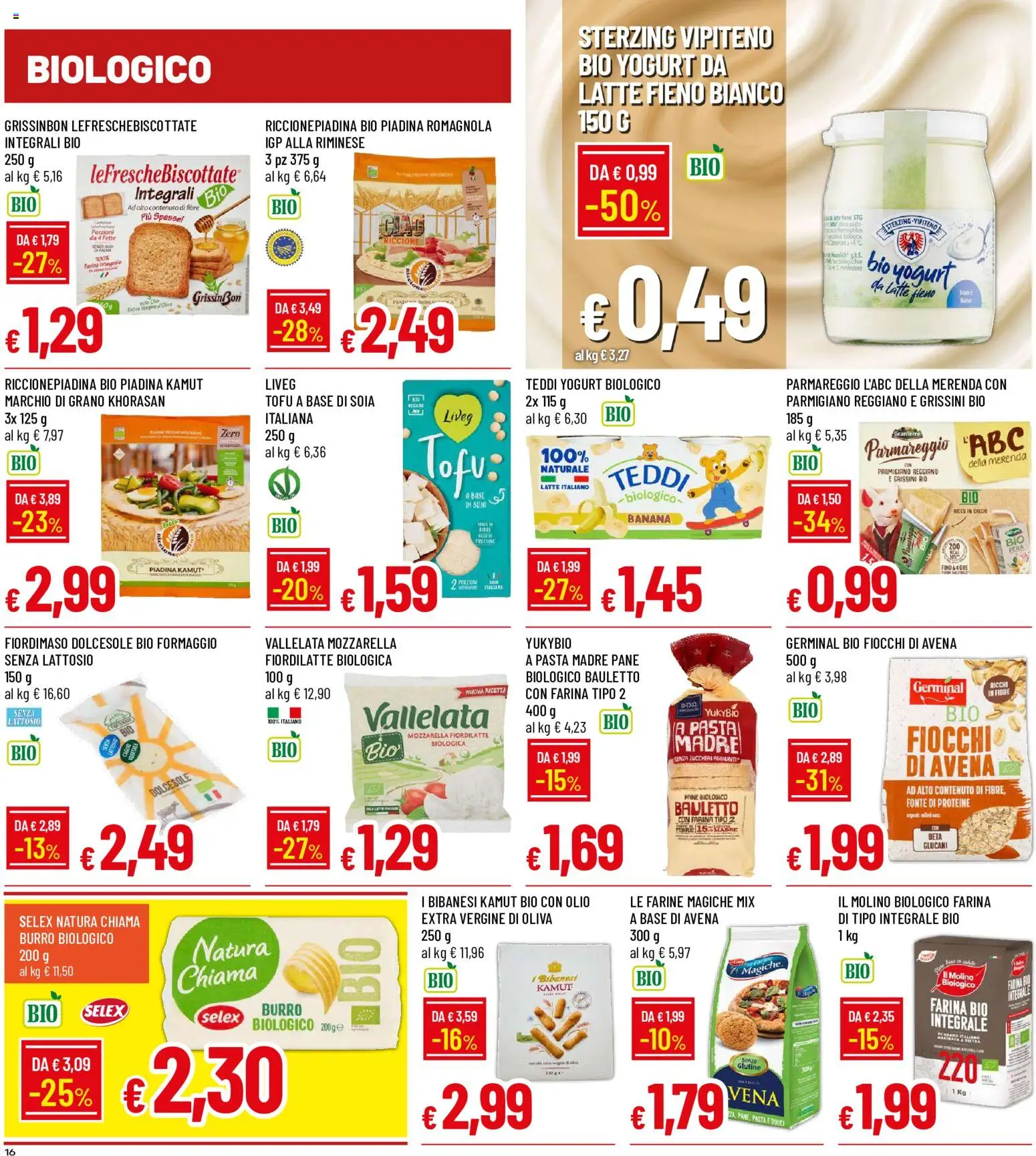 Volantino Galassia del 17/08/2026 | Pagina: 16 | Prodotti: Fiocchi, Olio, Tofu, Senza lattosio