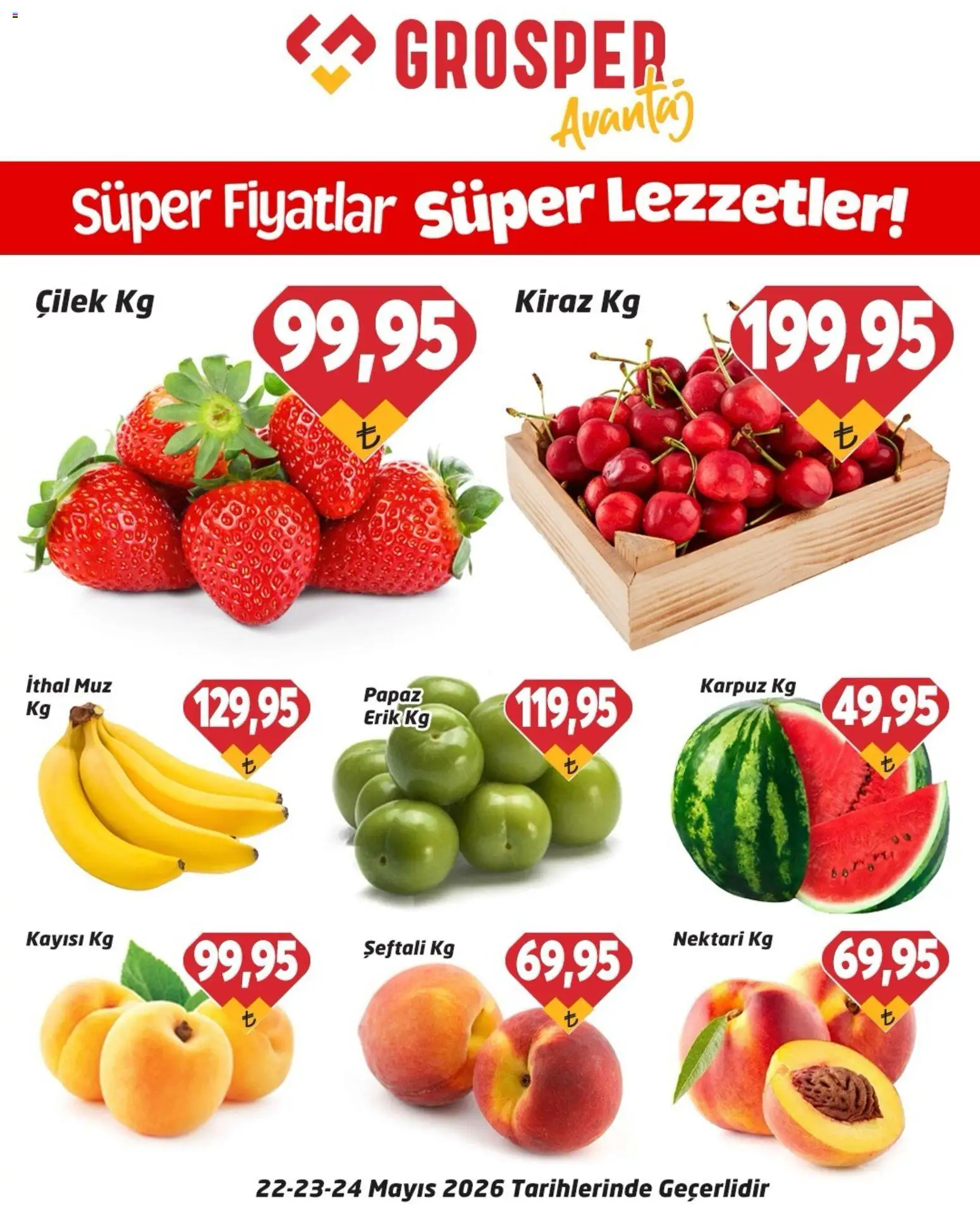 Grosper - Sebze ve meyve - 22.05.2026 tarihinden itibaren geçerlidir | Sayfa: 1 | Ürünler: Muz, Çilek, Şeftali, Kiraz