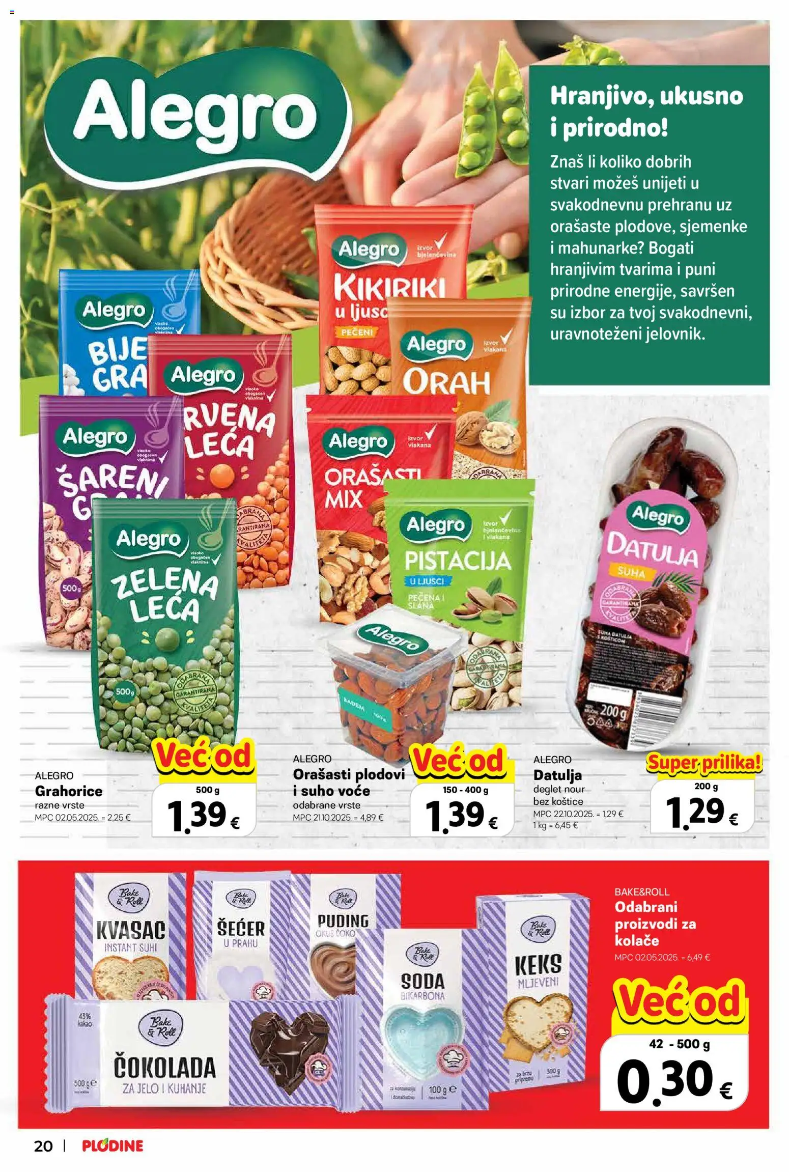 Plodine katalog | vrijedi od 22.10.2026 | Stranica: 20 | Proizvodi: Soda bikarbona, Puding, Datulja, Šećer u prahu