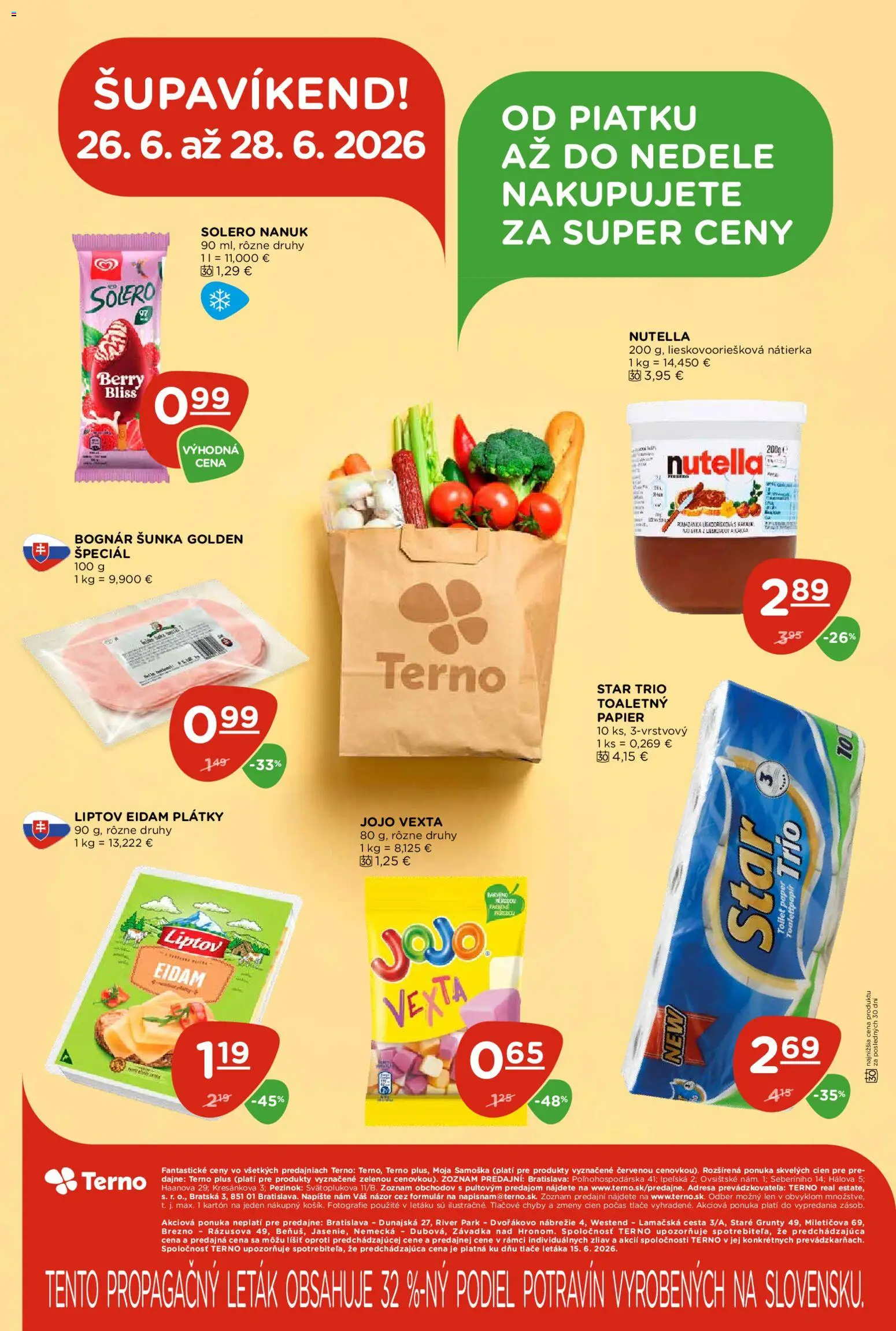Nové Terno akcie – leták je platný od 25.06.2026 | Strana: 26 | Produkty: Šunka, Eidam, Nanuk, Toaletný papier