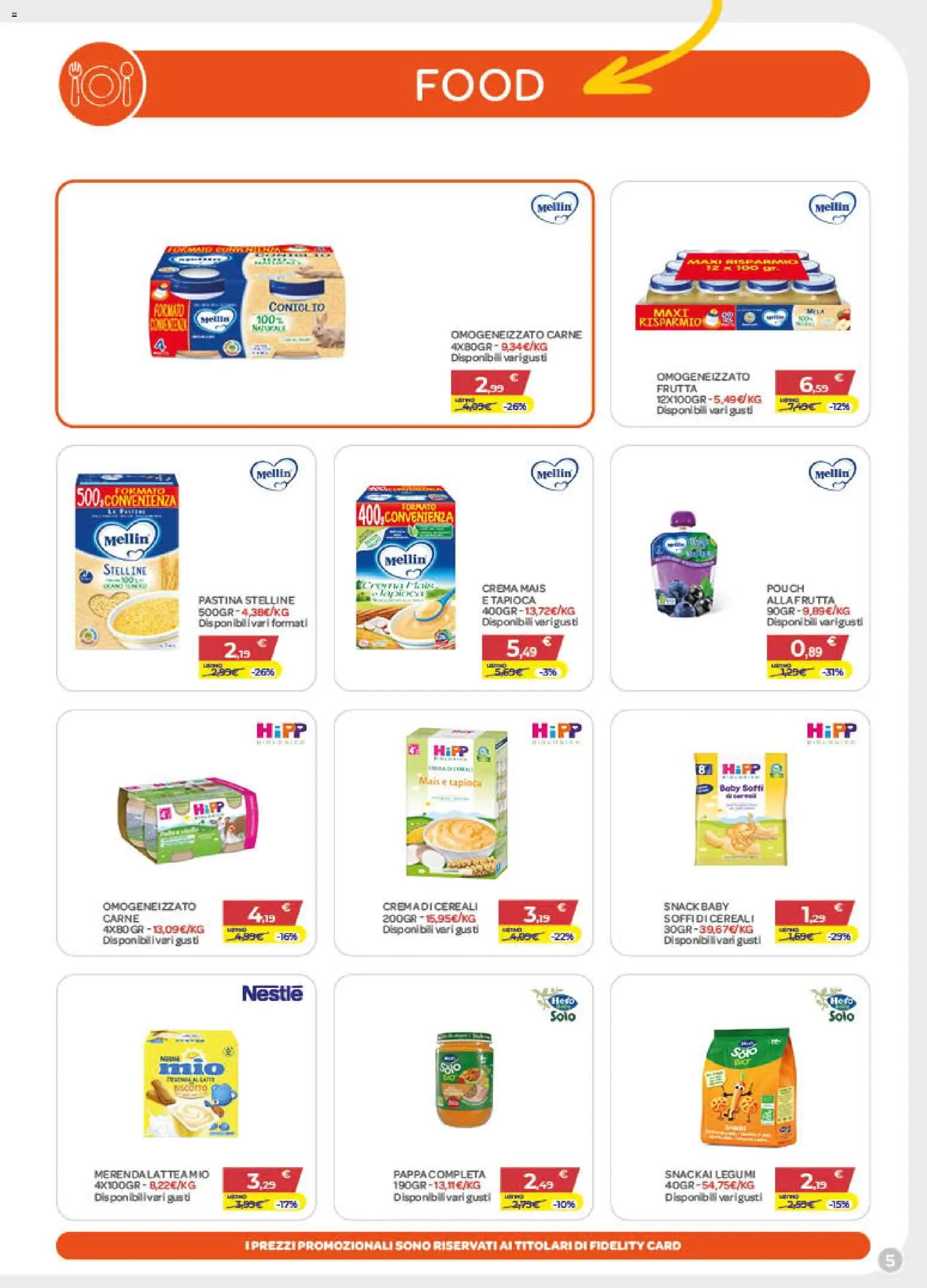Volantino Bimbo store del 02/07/2026 | Pagina: 5 | Prodotti: Legumi, Crema, Cereali, Frutta
