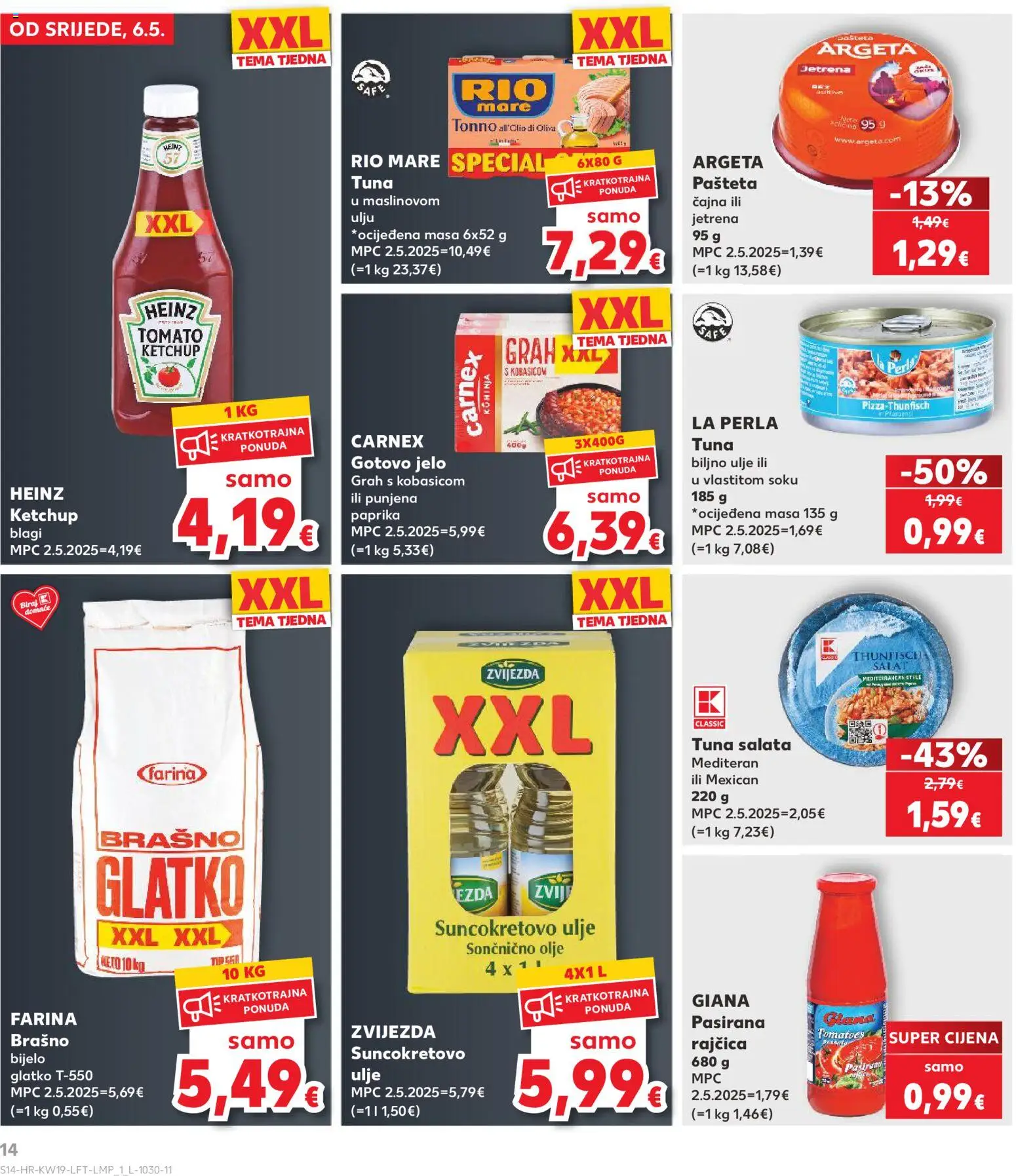Kaufland katalog | vrijedi od 06.05.2026 | Stranica: 14 | Proizvodi: Pasirana rajčica, Ulje, Grah, Brašno