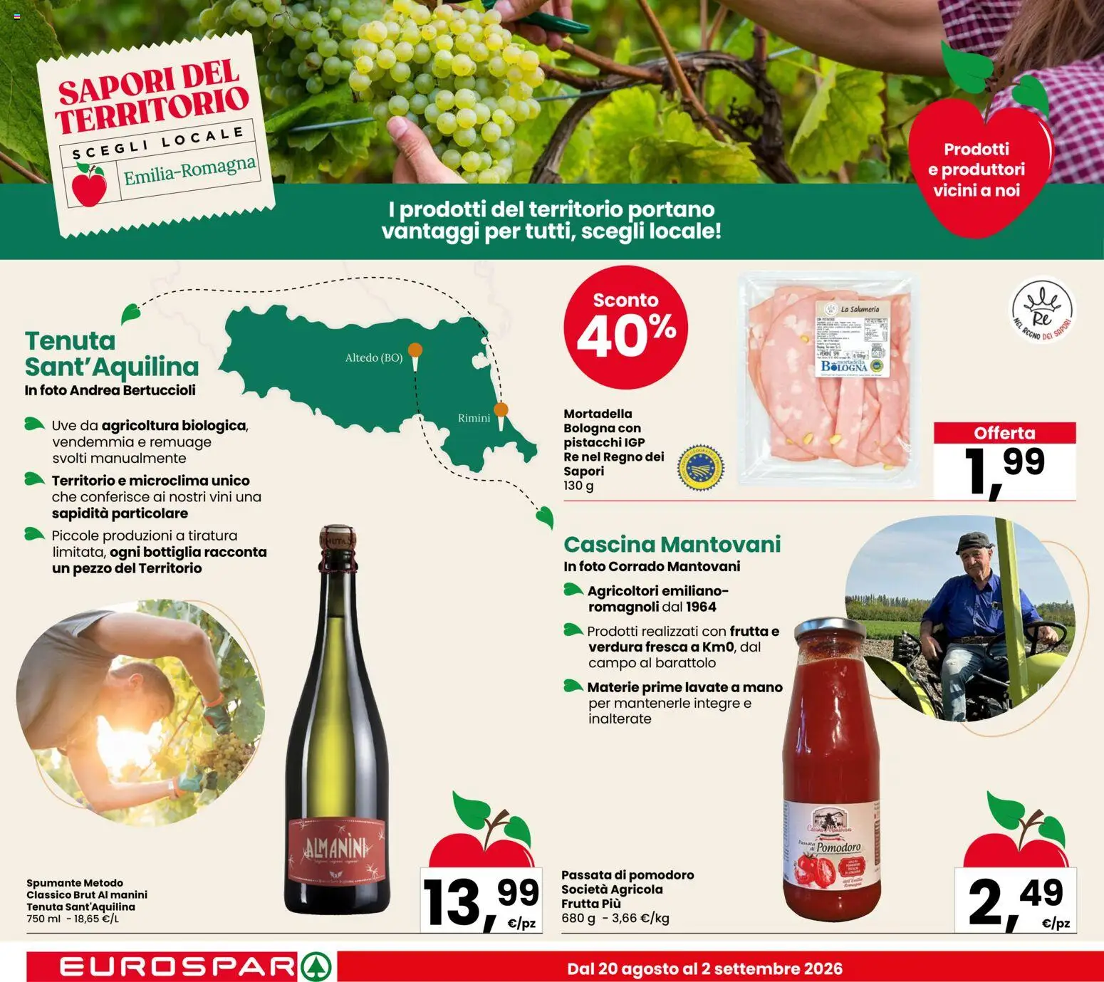 Volantino Eurospar del 20/08/2026 | Pagina: 2 | Prodotti: Frutta, Pomodoro, Pistacchi, Bottiglia