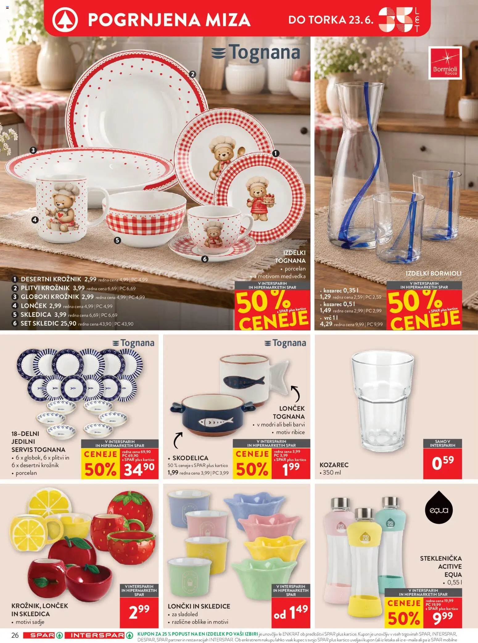 Novi Spar katalog ponudbe – veljaven od 10.06.2026 | Stran: 38 | Izdelki: Kozarec, Skodelica, Miza, Sadje