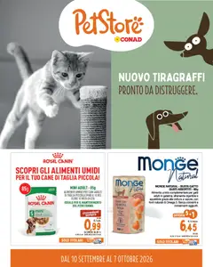 Anteprima del volantino Conad volantino PetStore Piemonte, Emilia, Liguria valido a partire dal 10/09/2026