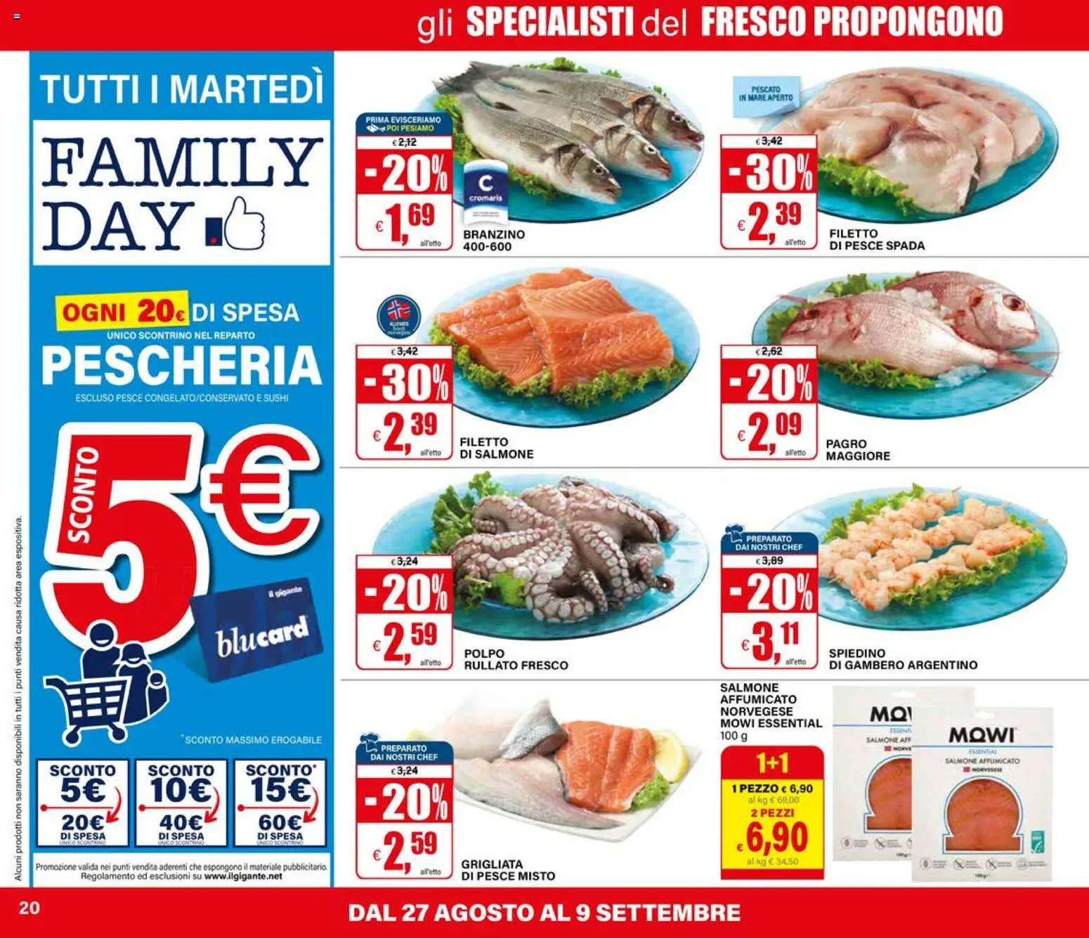 Volantino Il Gigante del 27/08/2026 | Pagina: 20 | Prodotti: Polpo, Filetto, Pesce spada, Sushi