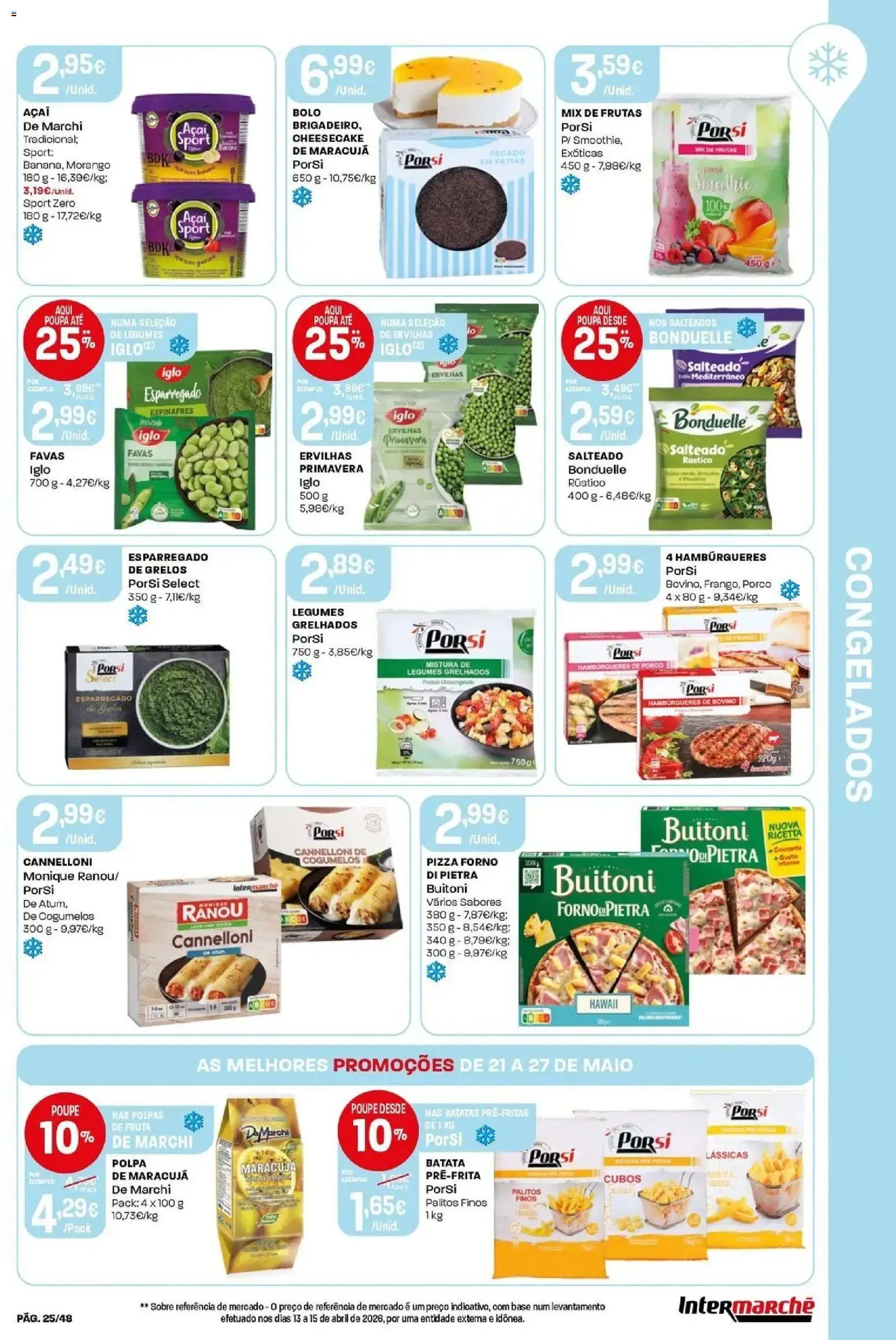 Intermarché - Isto é que são preços BAIXOS! │ válido de 21.05.2026 | Página: 25 | Produtos: Favas, Açai, Grelos, Cogumelos
