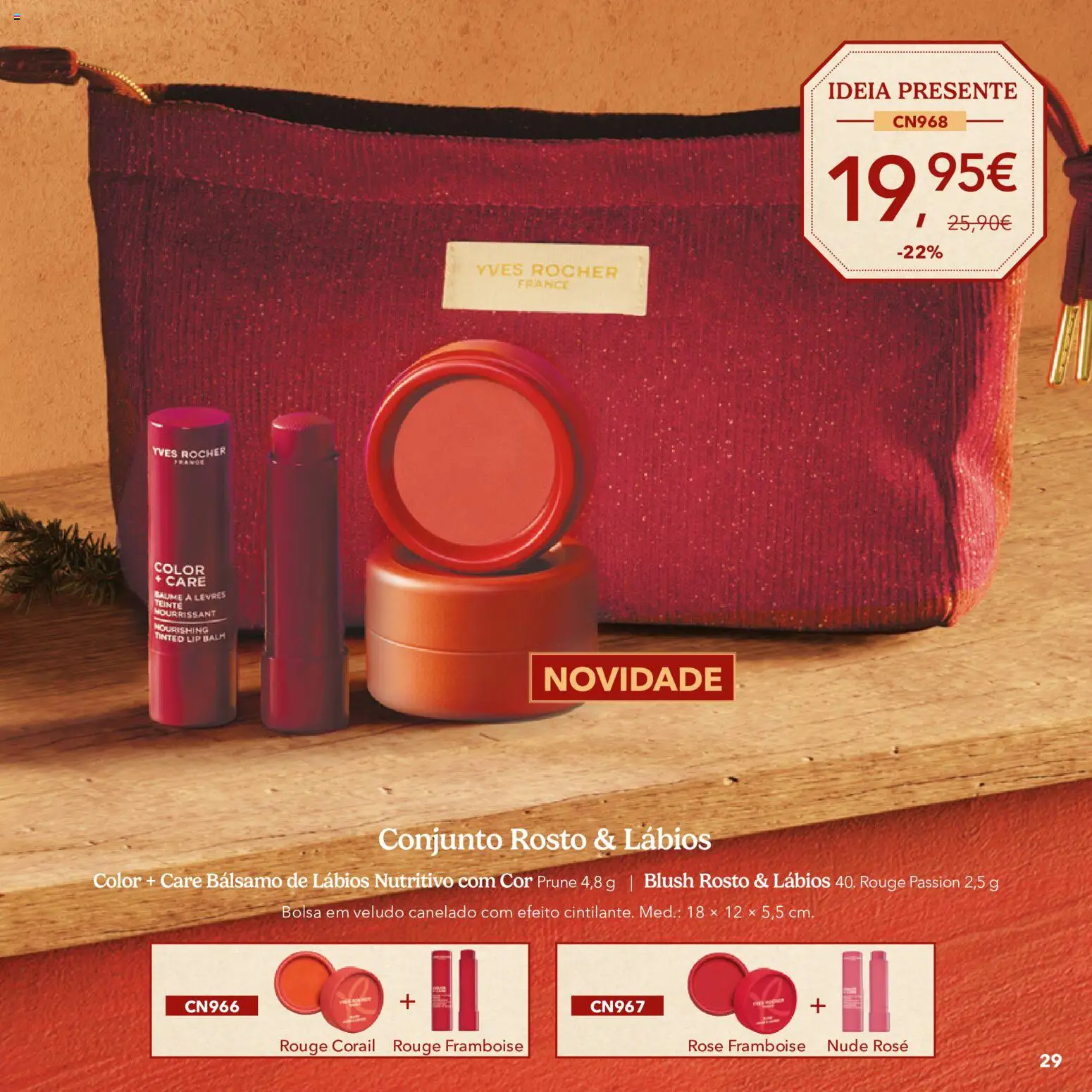 Yves Rocher Catálogo de natal │ válido de 21/10/2026 | Página: 29 | Produtos: Bolsa, Blush