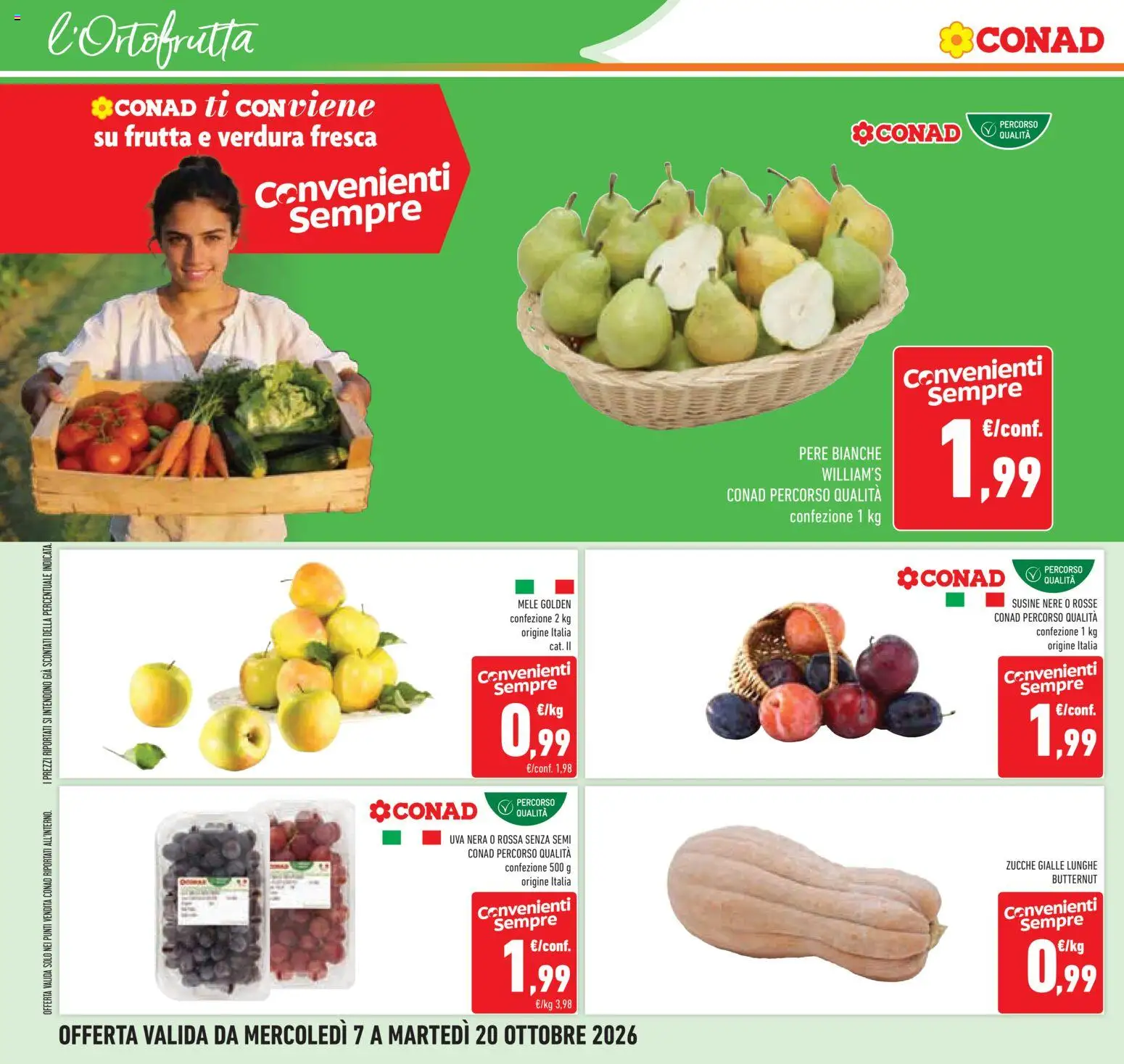 Volantino Conad del 07/10/2026 | Pagina: 26 | Prodotti: Mele, Pere, Frutta, Uva