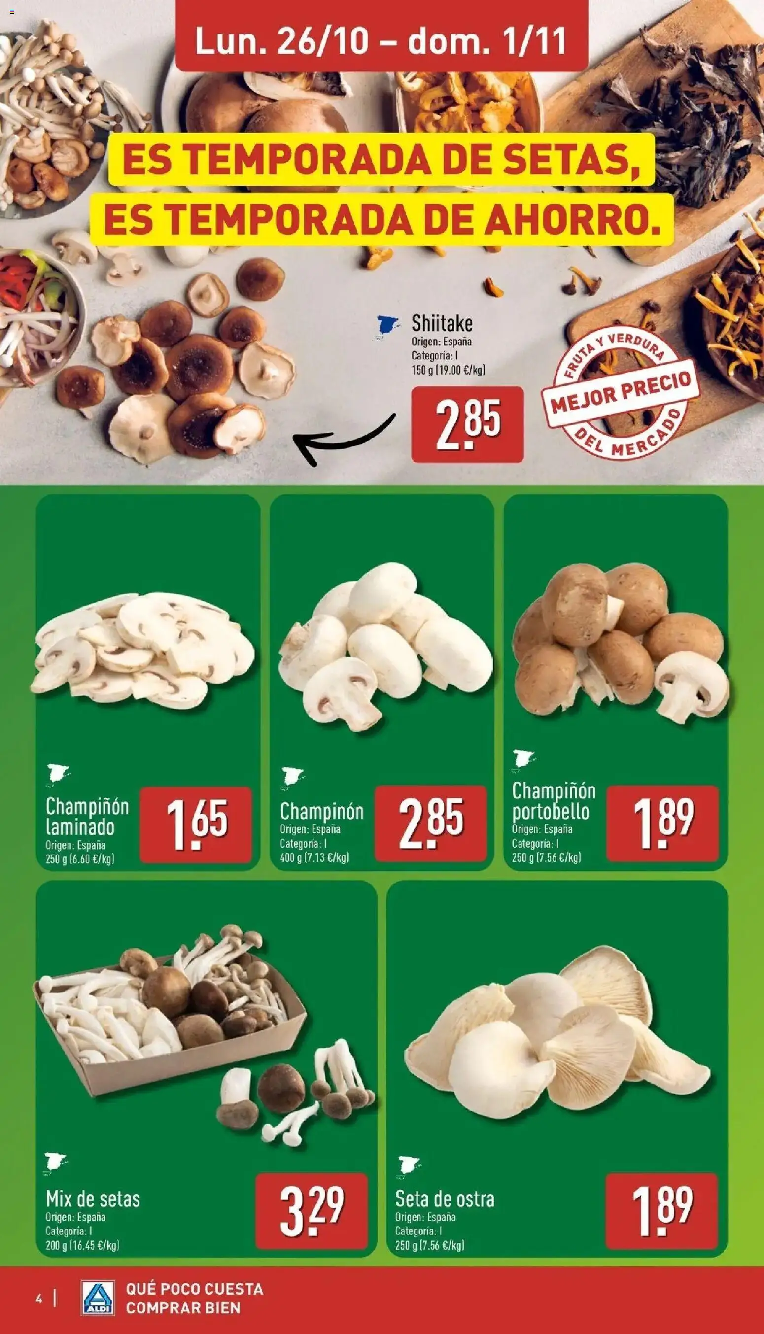 Aldi - Qué poco cuesta comprar bien │ válido desde el 26/10/2026 | Página: 4 | Productos: Setas, Fruta
