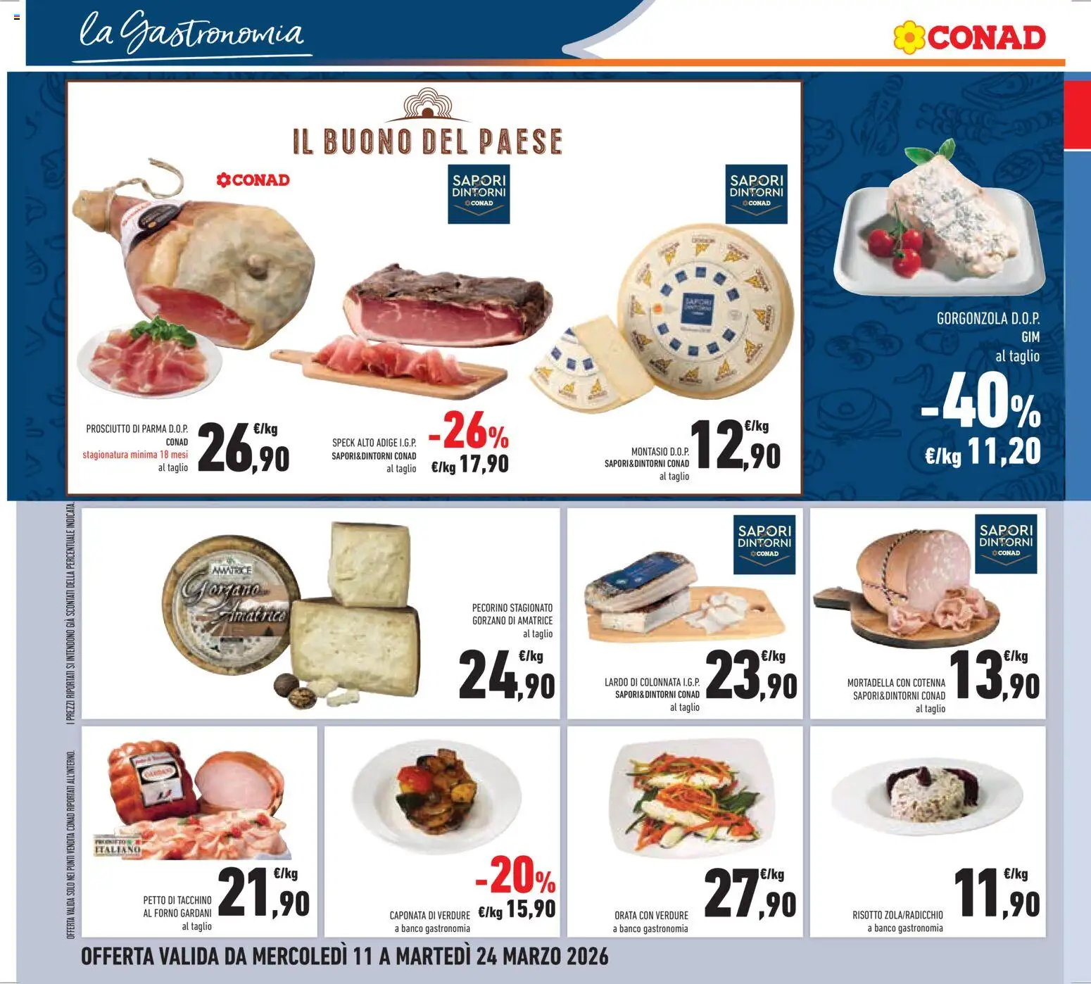 Volantino Conad del 11.03.2026 | Pagina: 14 | Prodotti: Speck, Mortadella, Gorgonzola, Pecorino