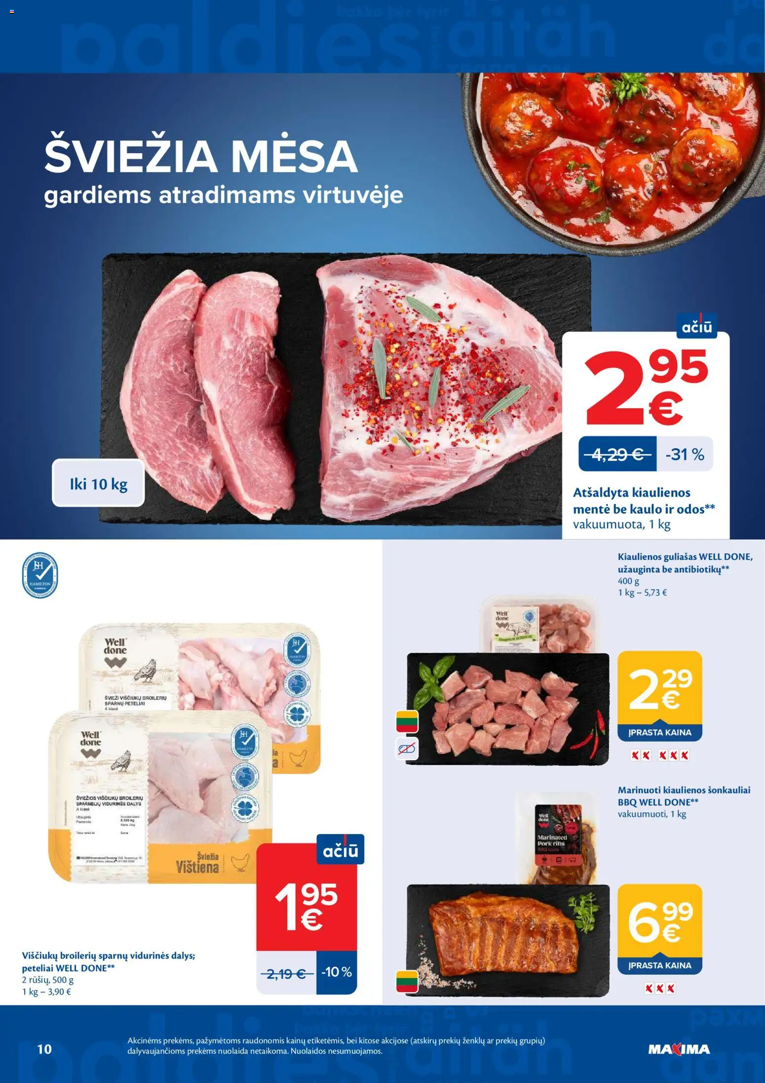 MAXIMA akcijos nuo 19.05.2026 | Puslapis: 10 | Prekių: Kiaulienos, Viščiukų, Vištiena
