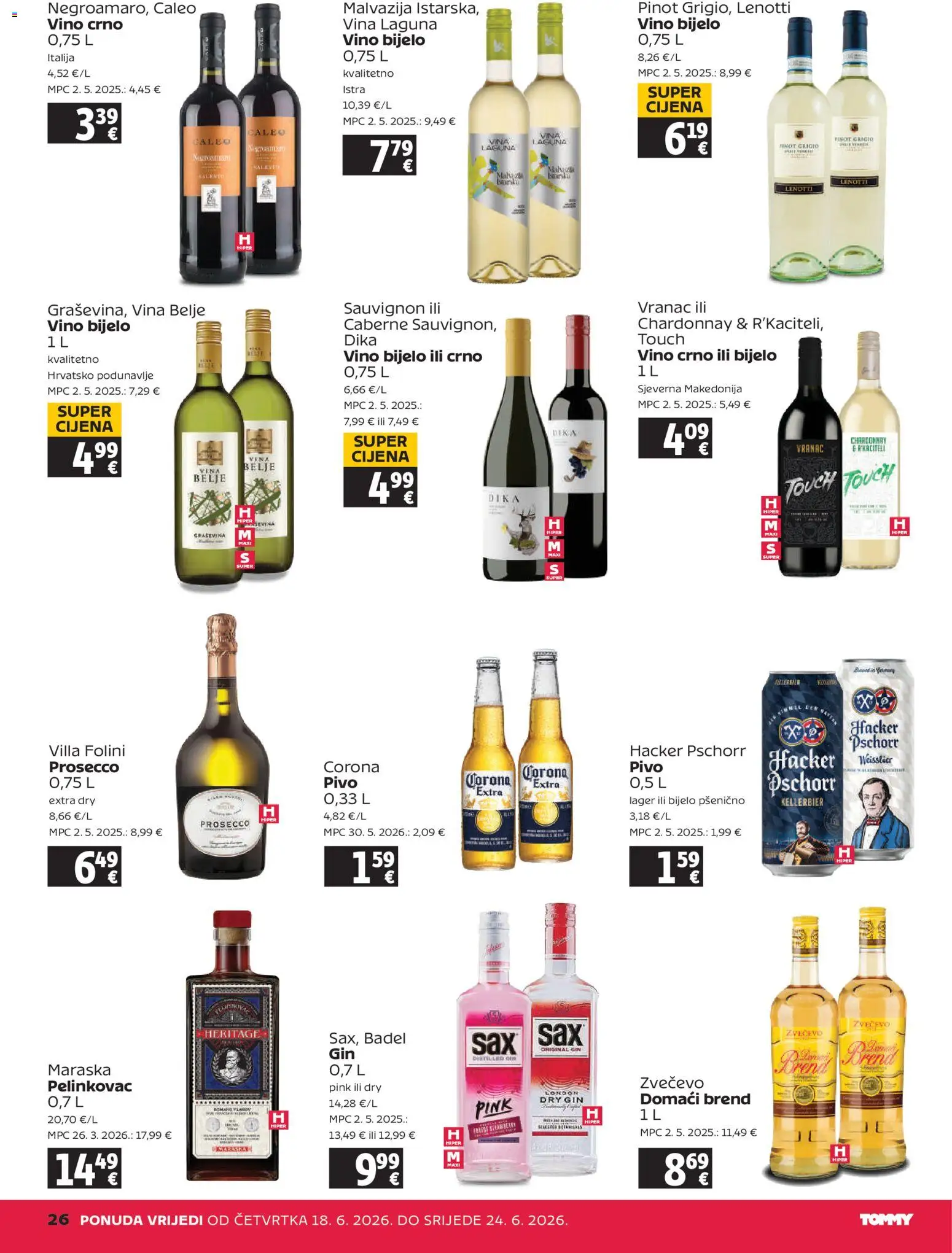 Tommy katalog | vrijedi od 18.06.2026 | Stranica: 26 | Proizvodi: Pelinkovac, Prosecco, Gin, Vino