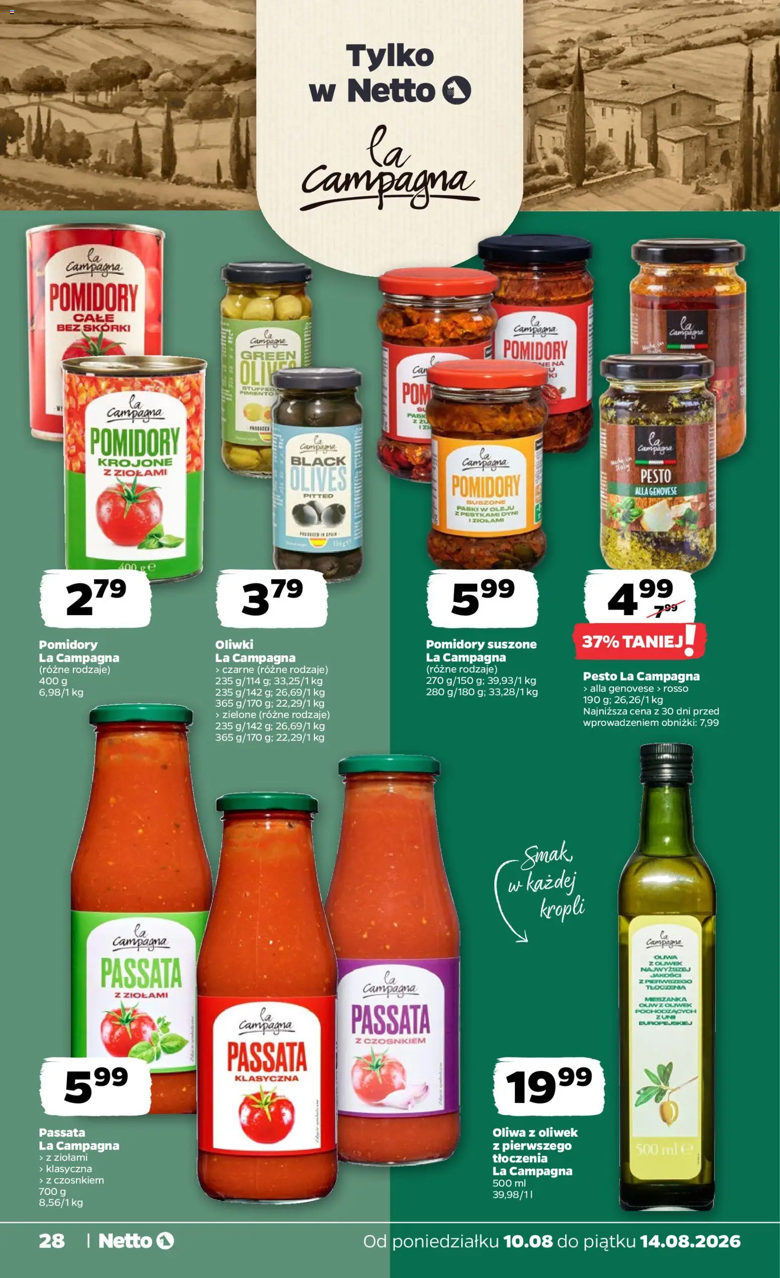 Netto gazetka od poniedziałku od 10.08.2026 | Strona: 28 | Produkty: Pomidory suszone, Oliwki, Pomidory, Passata