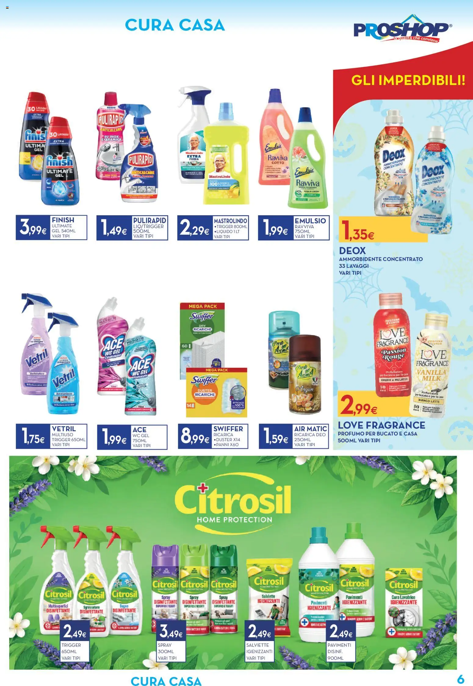 Volantino Proshop del 22/10/2026 | Pagina: 7 | Prodotti: Ammorbidente, Latte, Batterie, Profumo