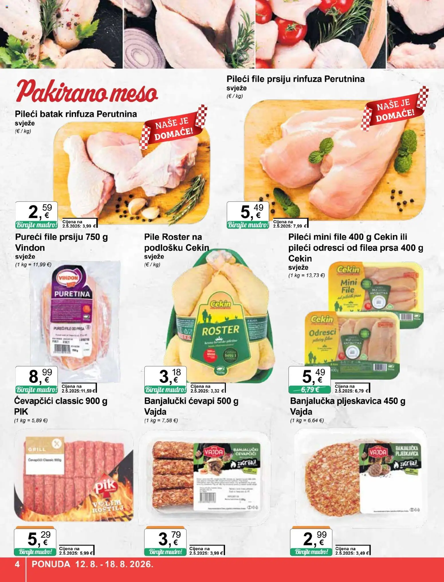 KTC katalog | vrijedi od 12.08.2026 | Stranica: 4 | Proizvodi: Puretina, Pileći batak, Grill, Ćevapčići