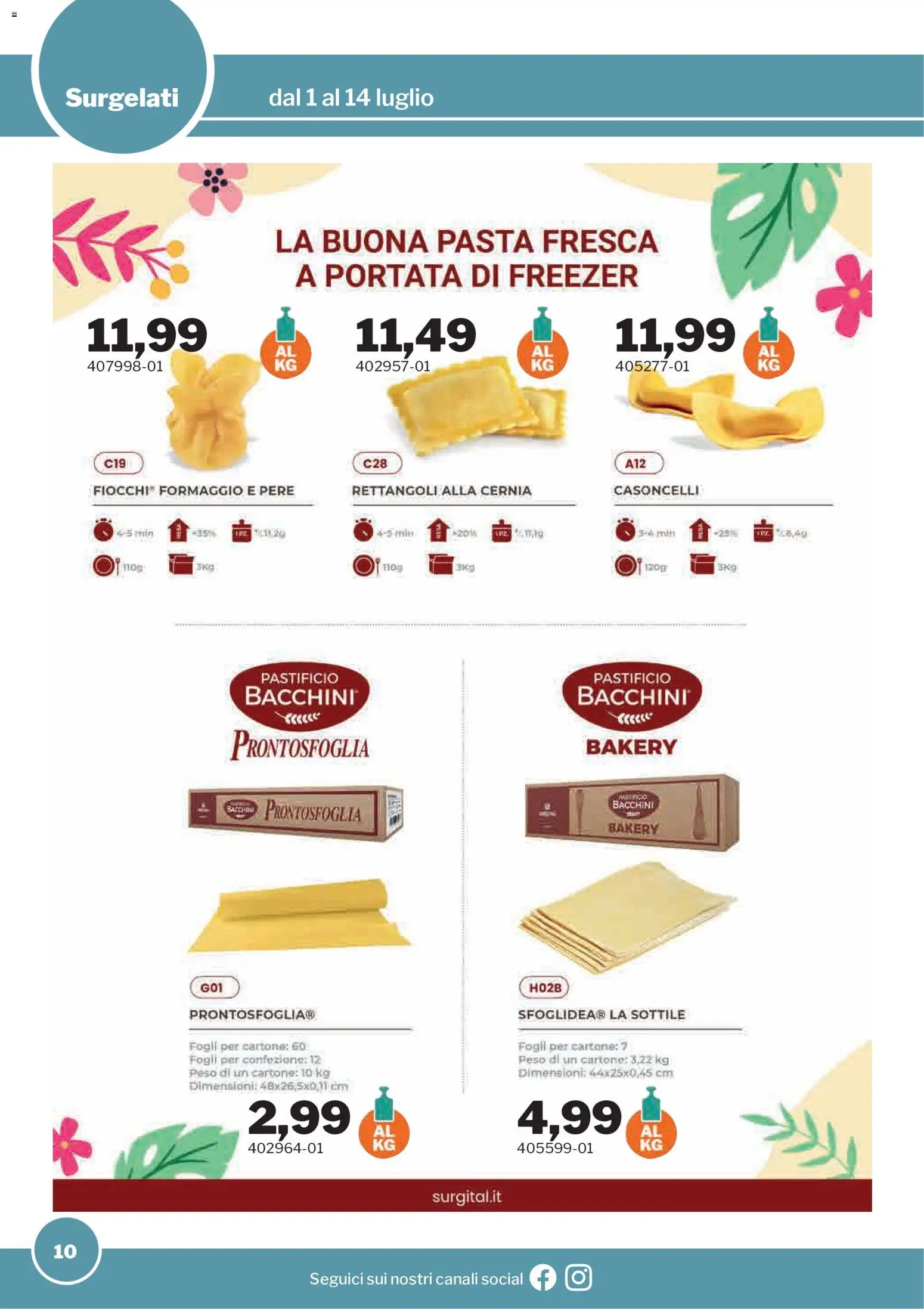 Volantino Sogegross del 01/07/2026 | Pagina: 10 | Prodotti: Fiocchi, Formaggio, Pasta, Freezer