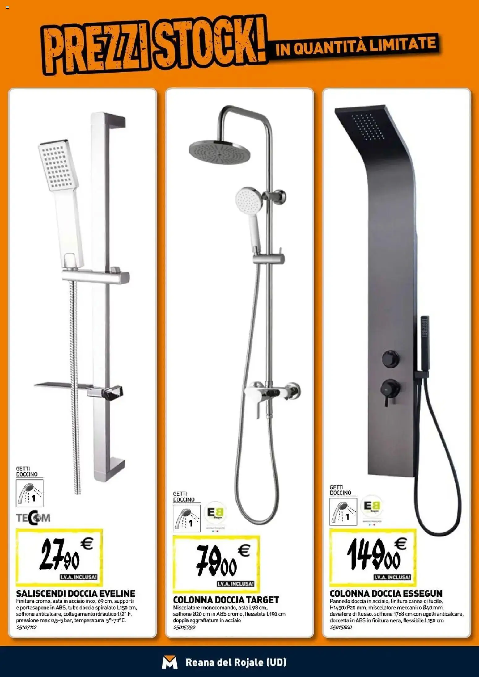 Nuovo TECNOMAT - Straordinari prezzi stock! dal 24/09/2026 > offerte anteprima 🛍️ | Pagina: 3 | Prodotti: Tubo, Miscelatore, Doccia