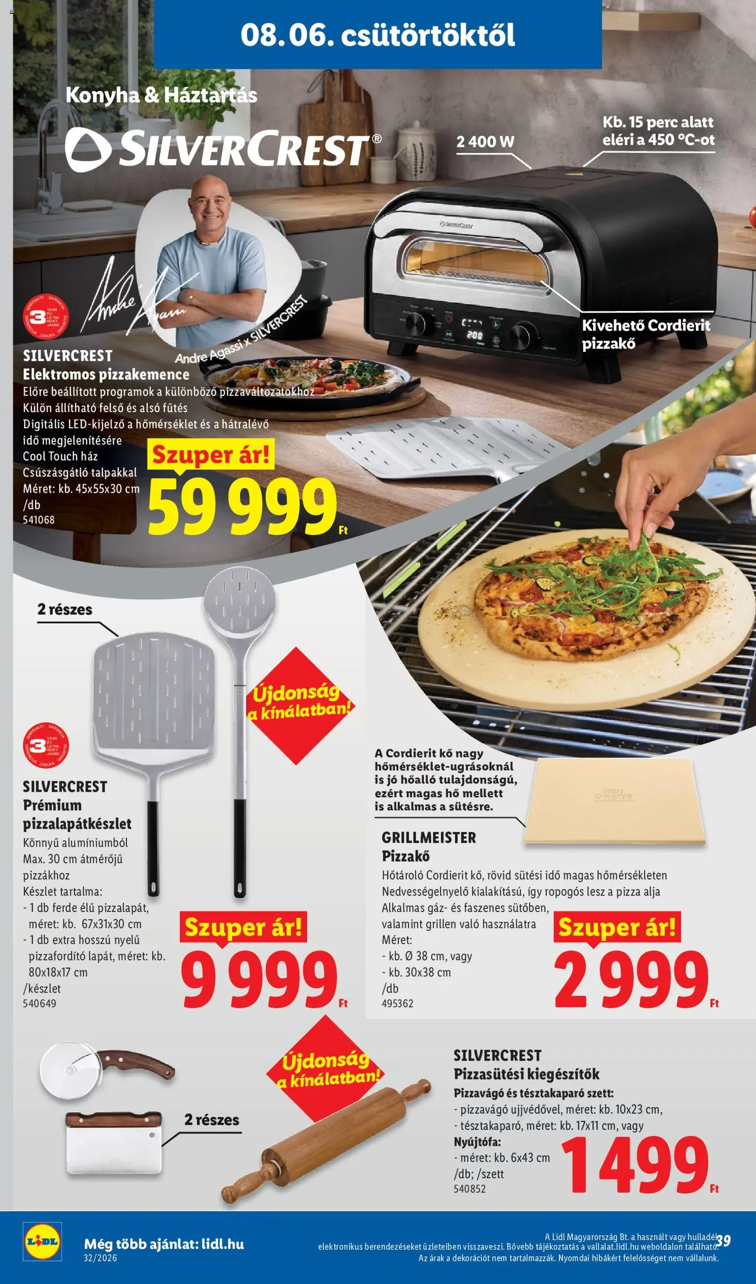 Lidl akciós ujság - amely érvényes a következő dátumtól: 2026.08.06. | Oldal: 39 | Termékek: SilverCrest, Felső, Pizza