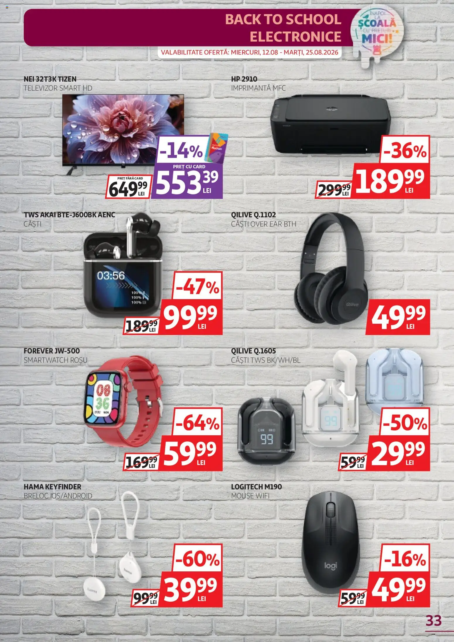 Noul catalog Auchan – valabil de la 12.08.2026 | Pagină: 33 | Produse: Imprimantă, Căști, Smartwatch, Mici