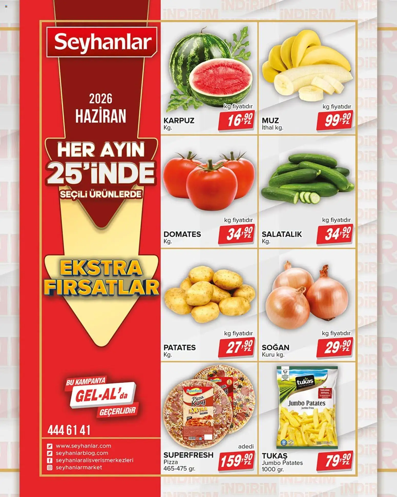Seyhanlar Market Katalog - 25 Haziran 2026 tarihinden itibaren geçerlidir | Sayfa: 8 | Ürünler: Pizza, Domates, Salatalık, Patates