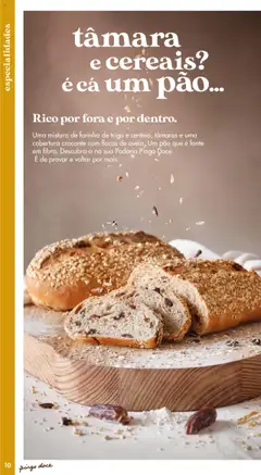 Pré-visualização Pingo Doce - Catálogo-Padaria válido de 20/05/2025 | Página: 10 | Produtos: Farinha de trigo, Pão, Cereais, Flocos