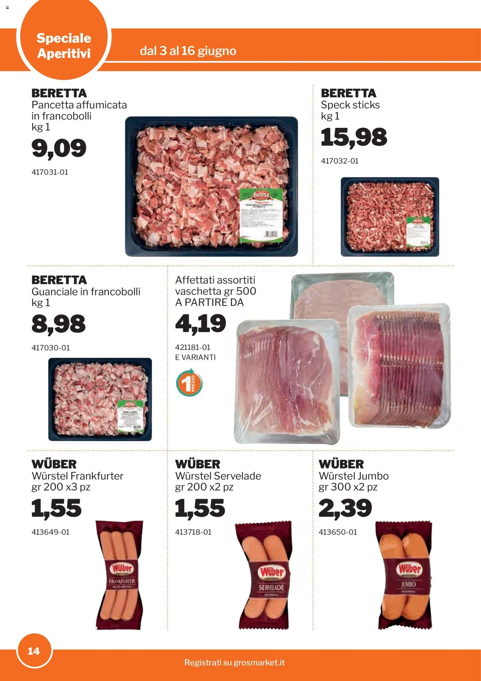 Volantino Sogegross del 03.06.2026 | Pagina: 14 | Prodotti: Speck, Pancetta, Wurstel, Guanciale