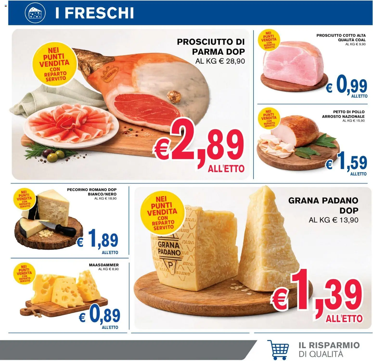 Volantino Coal del 30/07/2026 | Pagina: 5 | Prodotti: Petto di Pollo, Arrosto, Grana Padano, Pecorino Romano