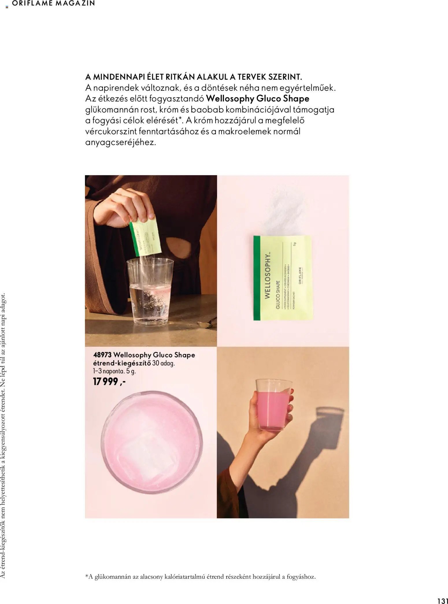 Oriflame akciós ujság - amely érvényes a következő dátumtól: 2026.11.11. | Oldal: 131 | Termékek: Magazin