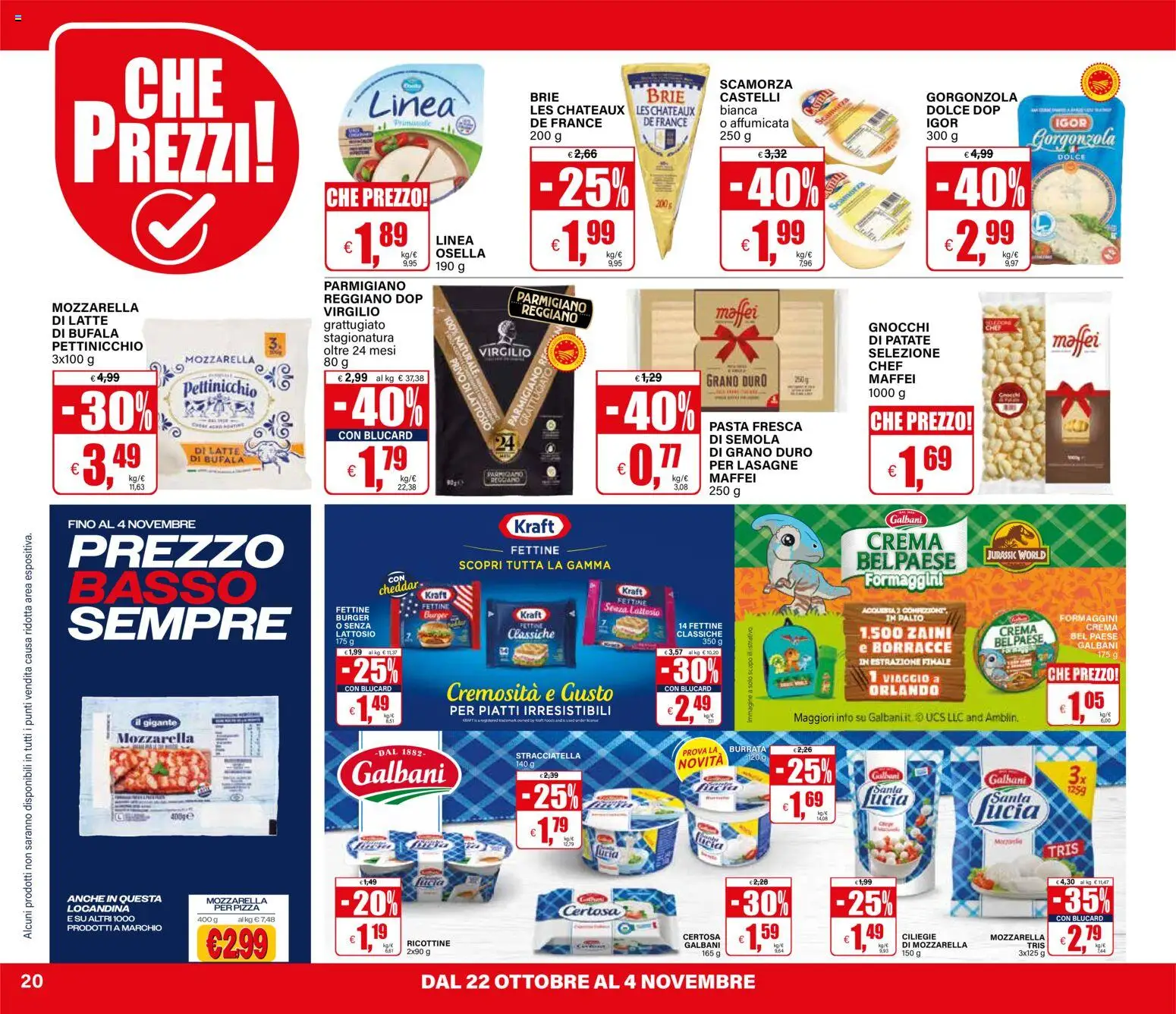 Volantino Il Gigante del 22/10/2026 | Pagina: 22 | Prodotti: Cheddar, Pasta, Stracciatella, Lasagne