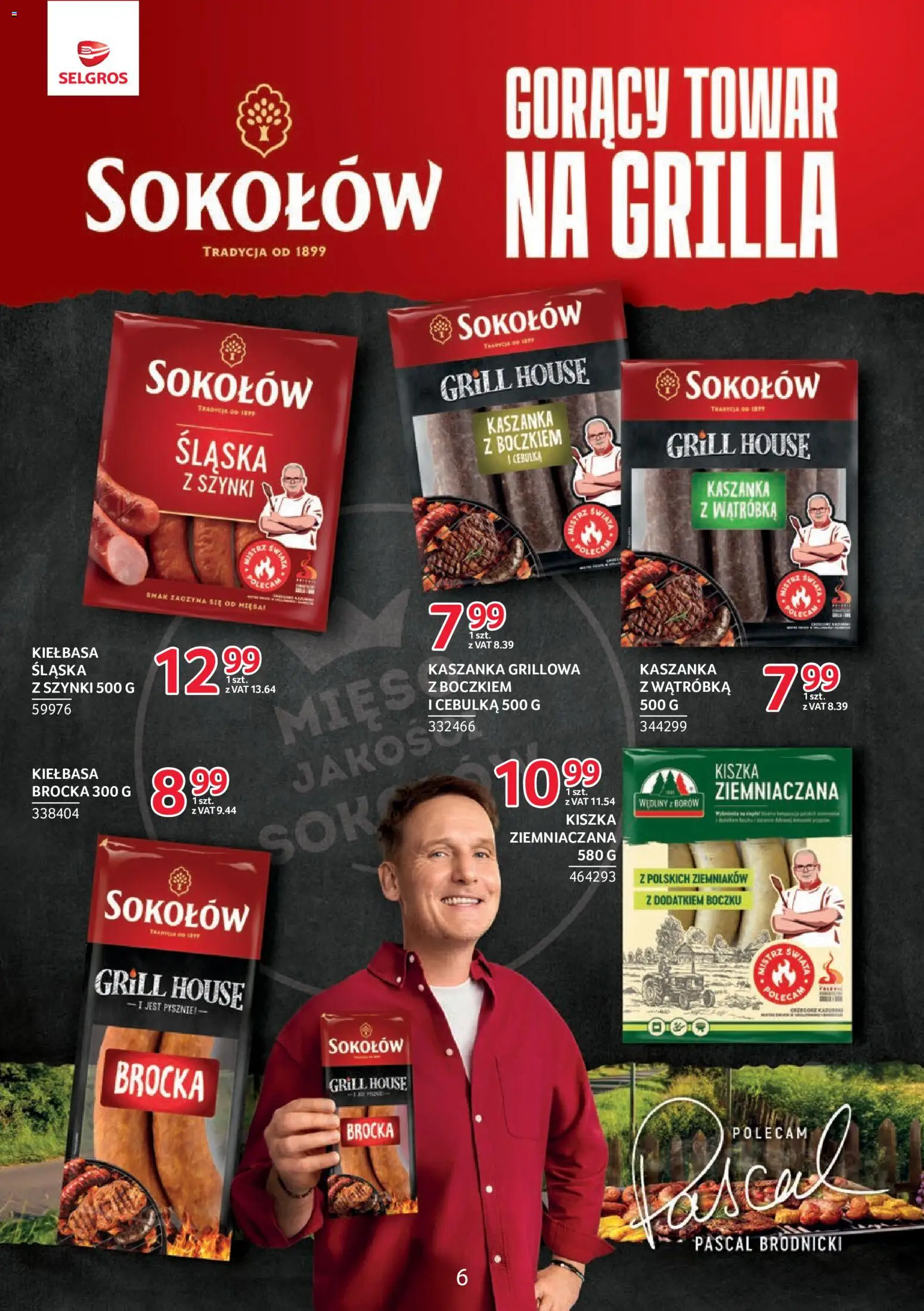 Selgros cash&carry gazetka - Markowe produkty od 02.07.2026 | Strona: 6 | Produkty: Kiełbasa, Kiszka ziemniaczana, Grill, Kaszanka