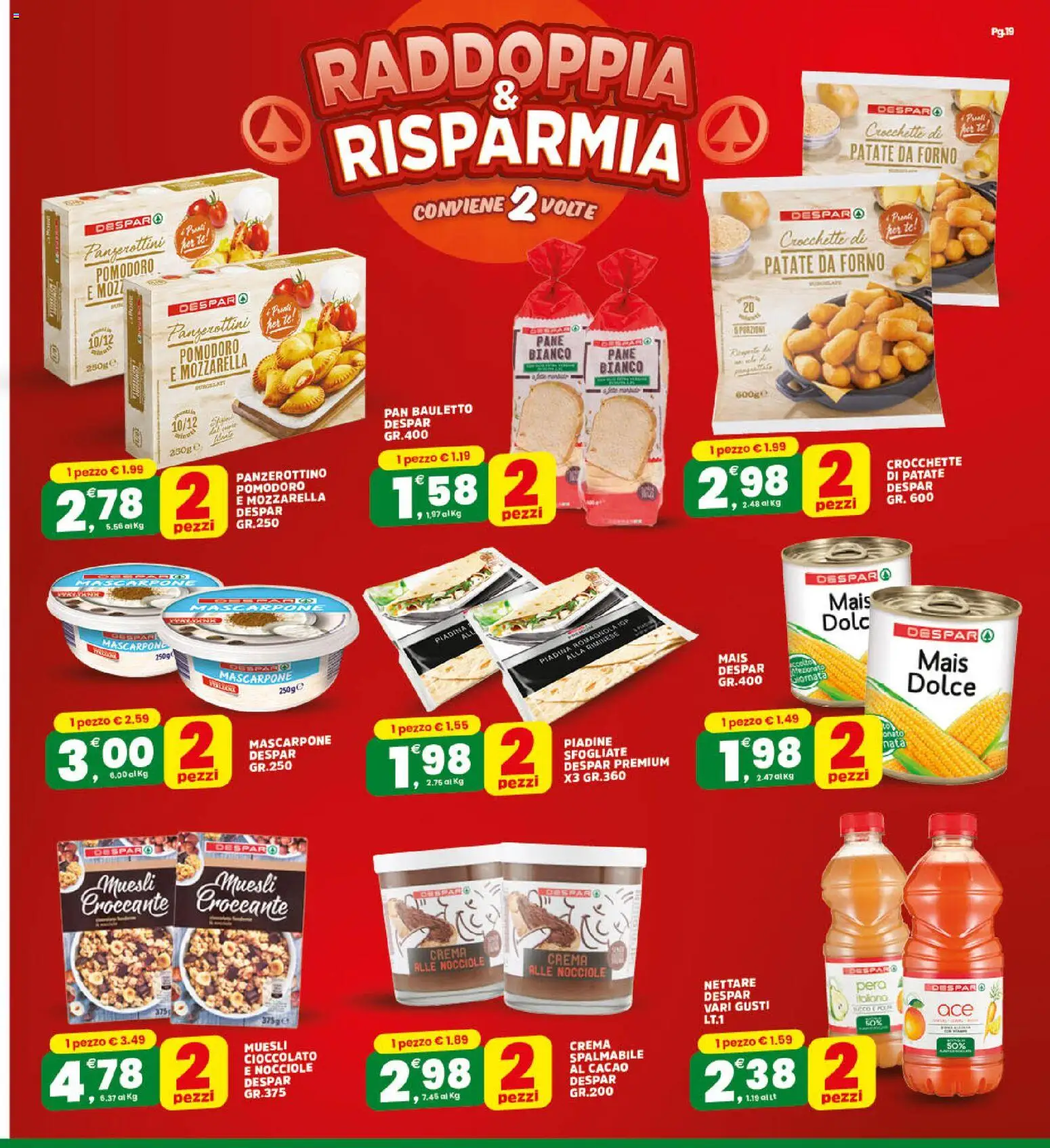 Volantino Eurospar del 27.04.2026 | Pagina: 19 | Prodotti: Muesli, Cioccolato, Piadina, Mascarpone