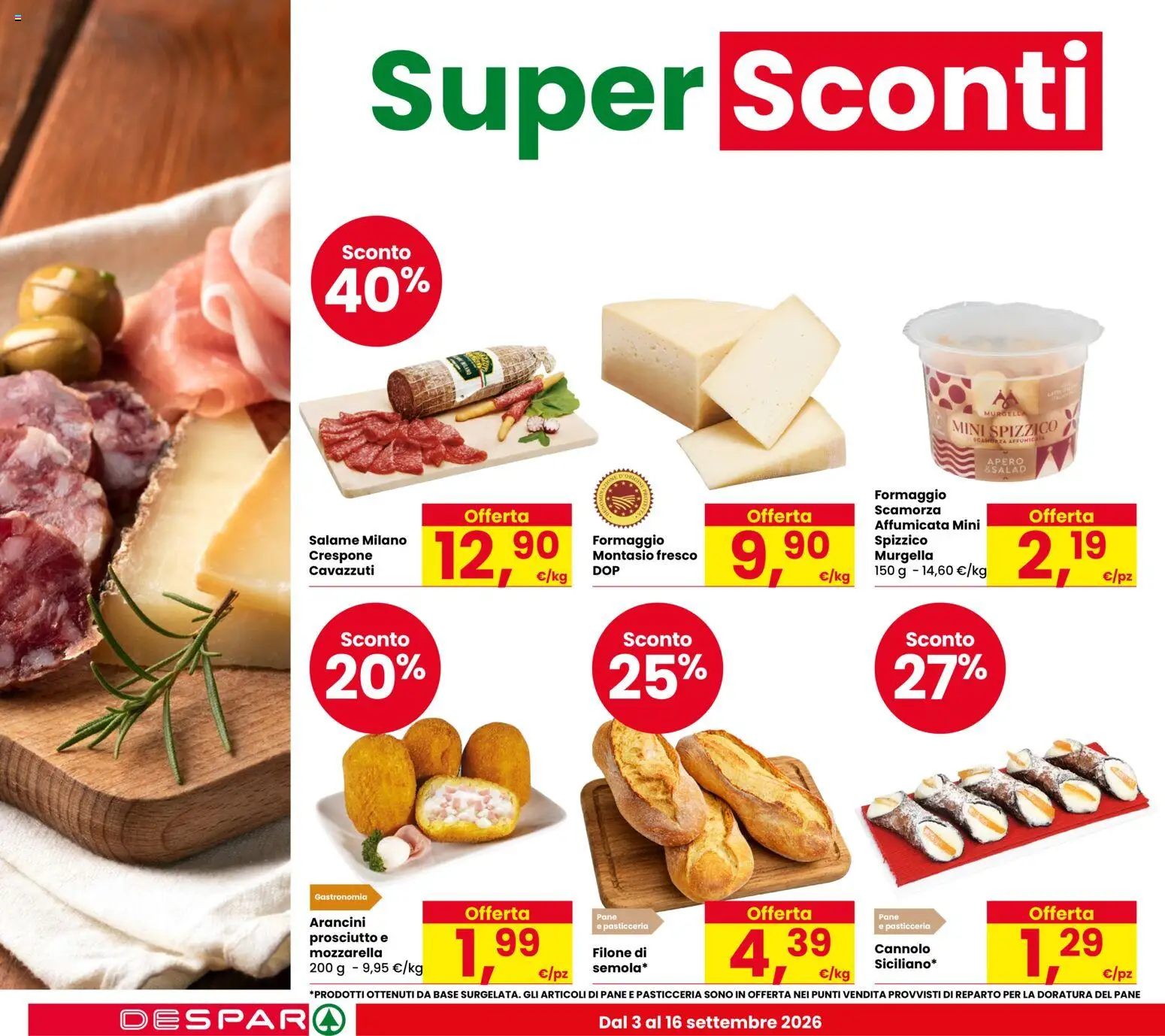 Volantino Despar del 03/09/2026 | Pagina: 4 | Prodotti: Pane, Salame, Mozzarella, Prosciutto