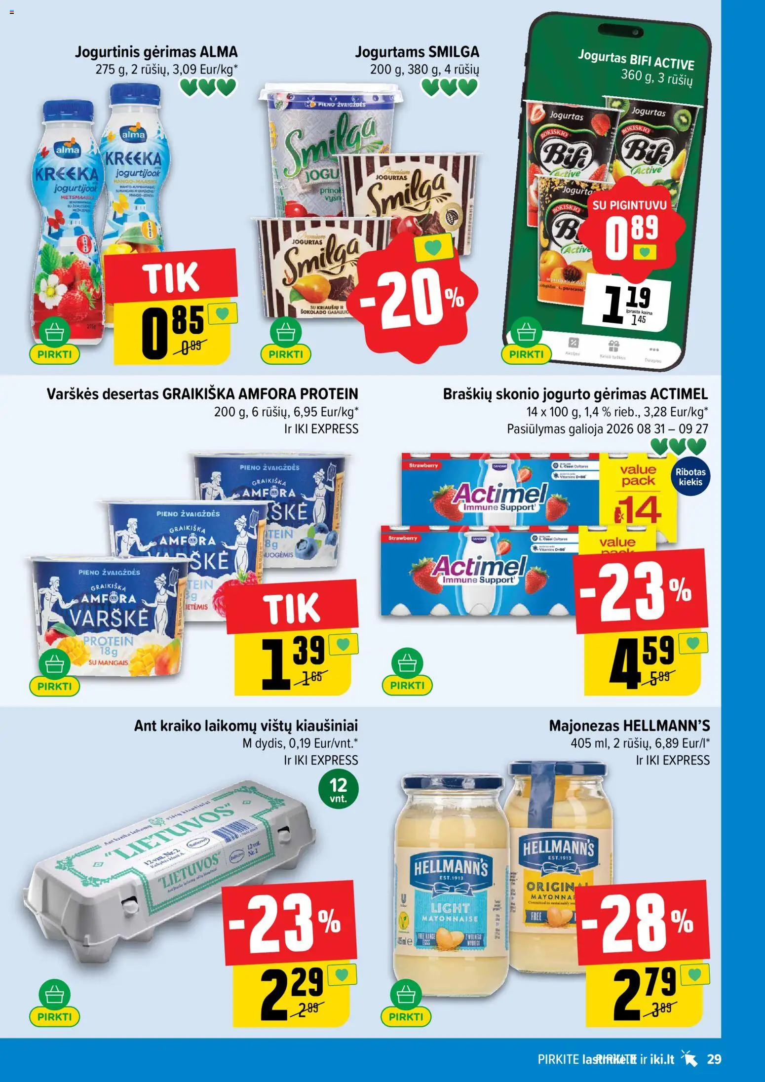 IKI akcijos nuo 2026.09.20 | Puslapis: 29 | Prekių: Jogurtas, Varškė, Jogurto gėrimas, Majonezas