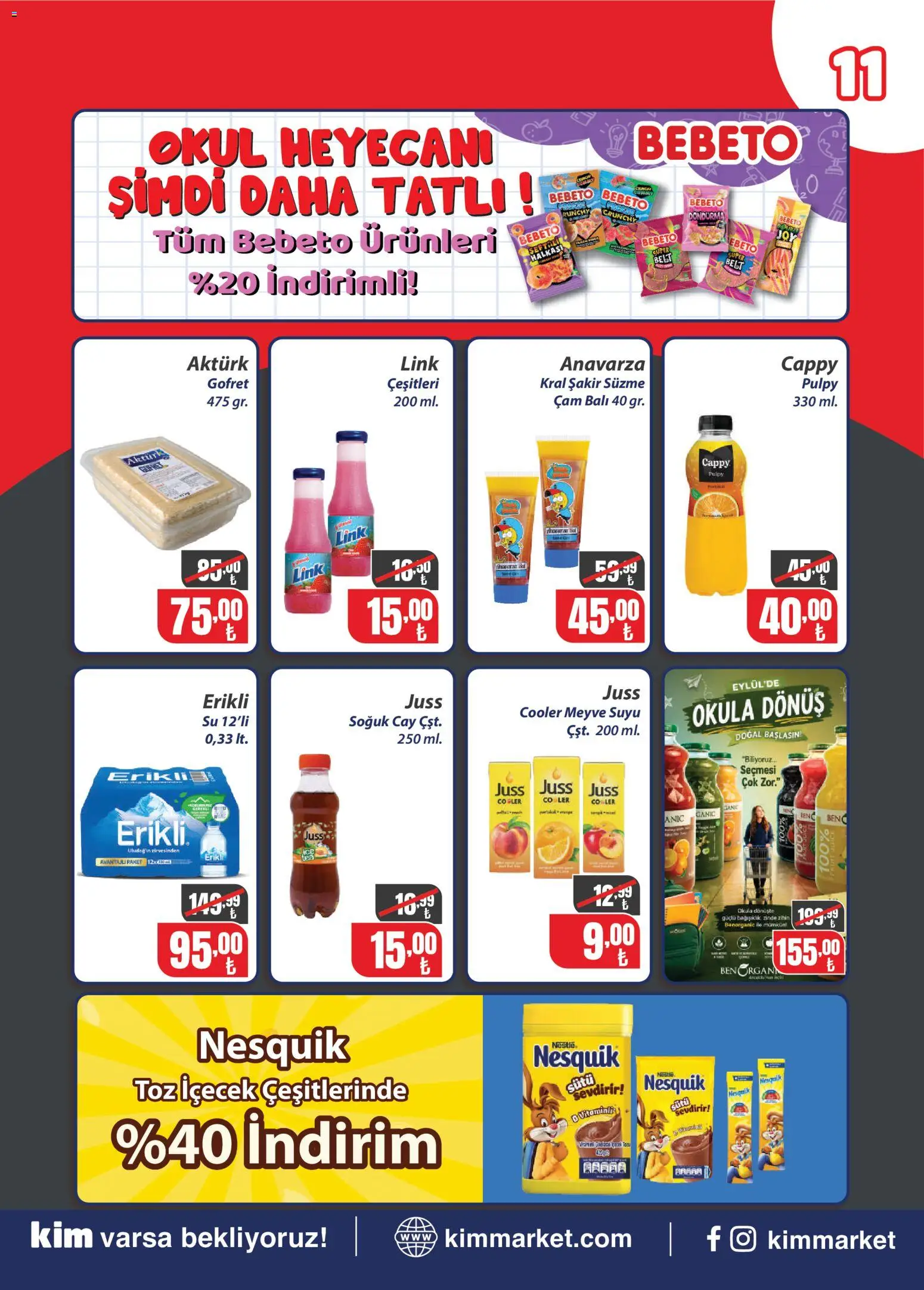 Kim Market Okula hazırlık - 05 Eylül 2026 tarihinden itibaren geçerlidir | Sayfa: 11 | Ürünler: Gofret, Meyve suyu, Dondurma, Soğuk çay