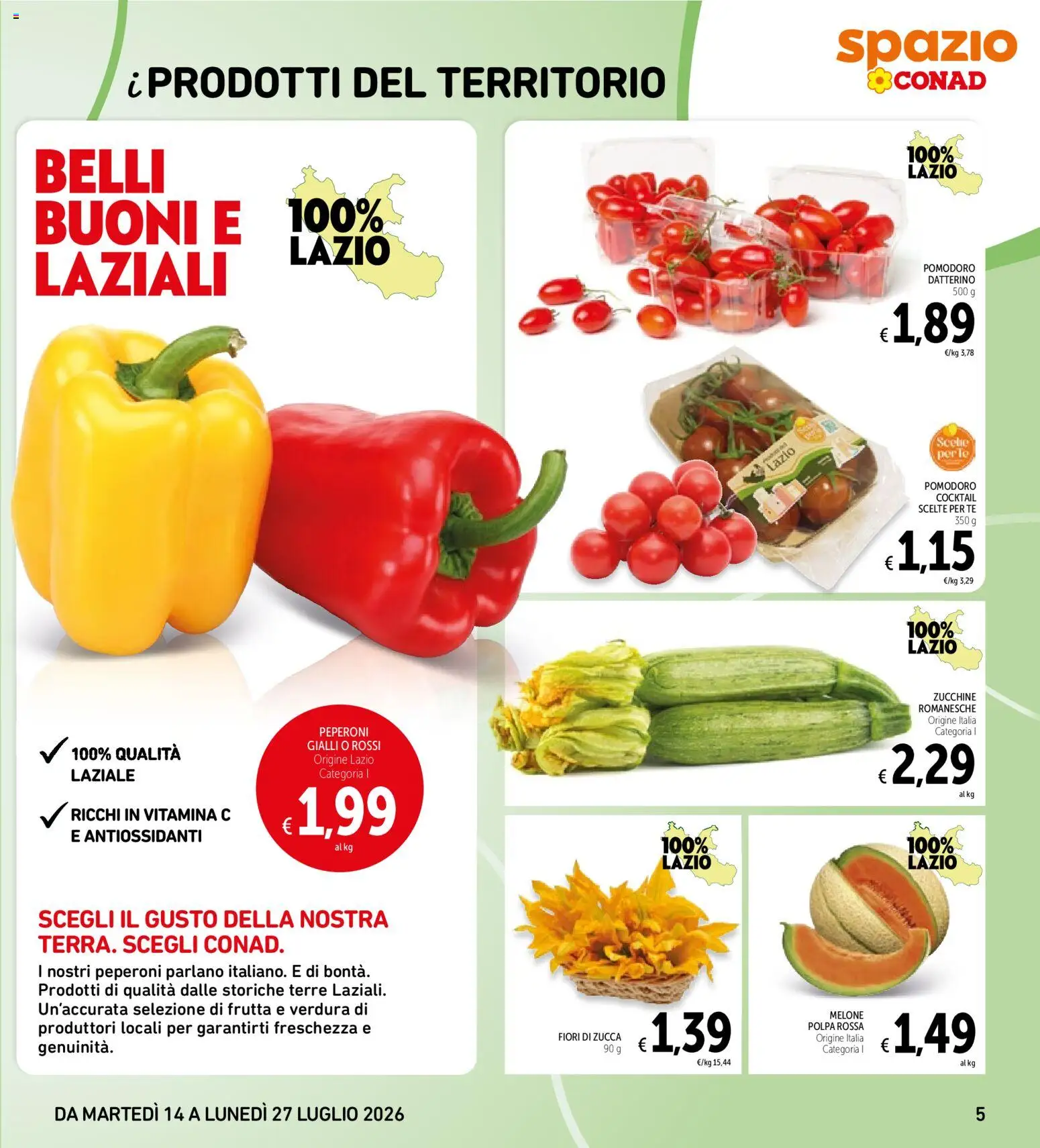 Volantino Spazio Conad del 14/07/2026 | Pagina: 5 | Prodotti: Tè, Frutta, Zucca, Zucchine