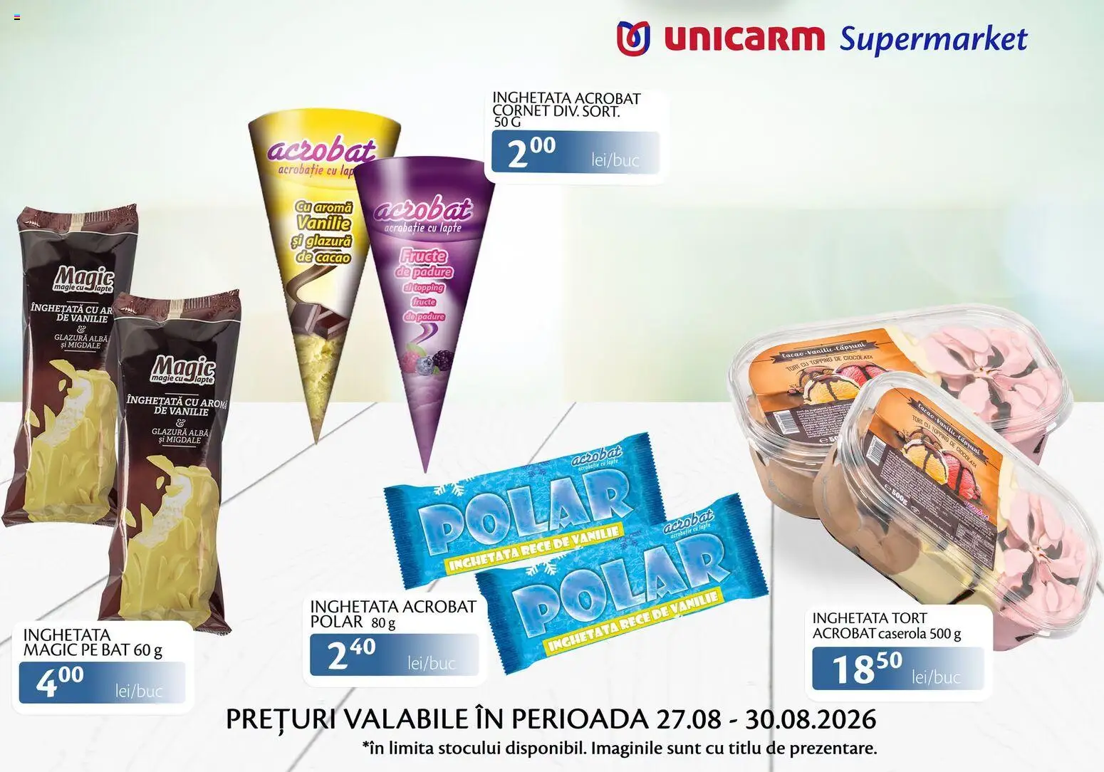 Noul catalog Unicarm – valabil de la 27.08.2026 | Pagină: 8 | Produse: Alba, Magic, Migdale, Ciocolată