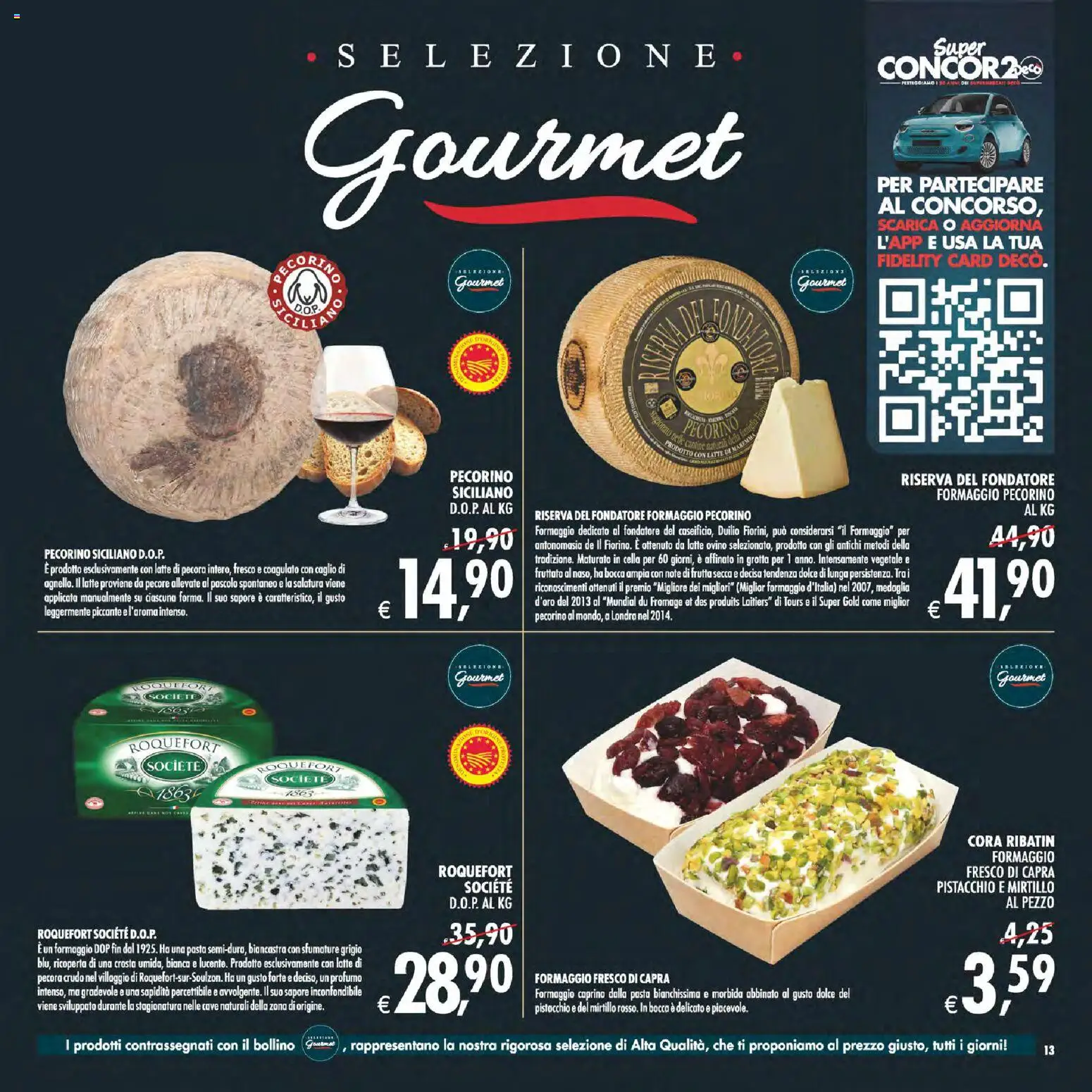 Volantino Decò del 23/10/2026 | Pagina: 13 | Prodotti: Pistacchio, Frutta secca, Ovino, Profumo