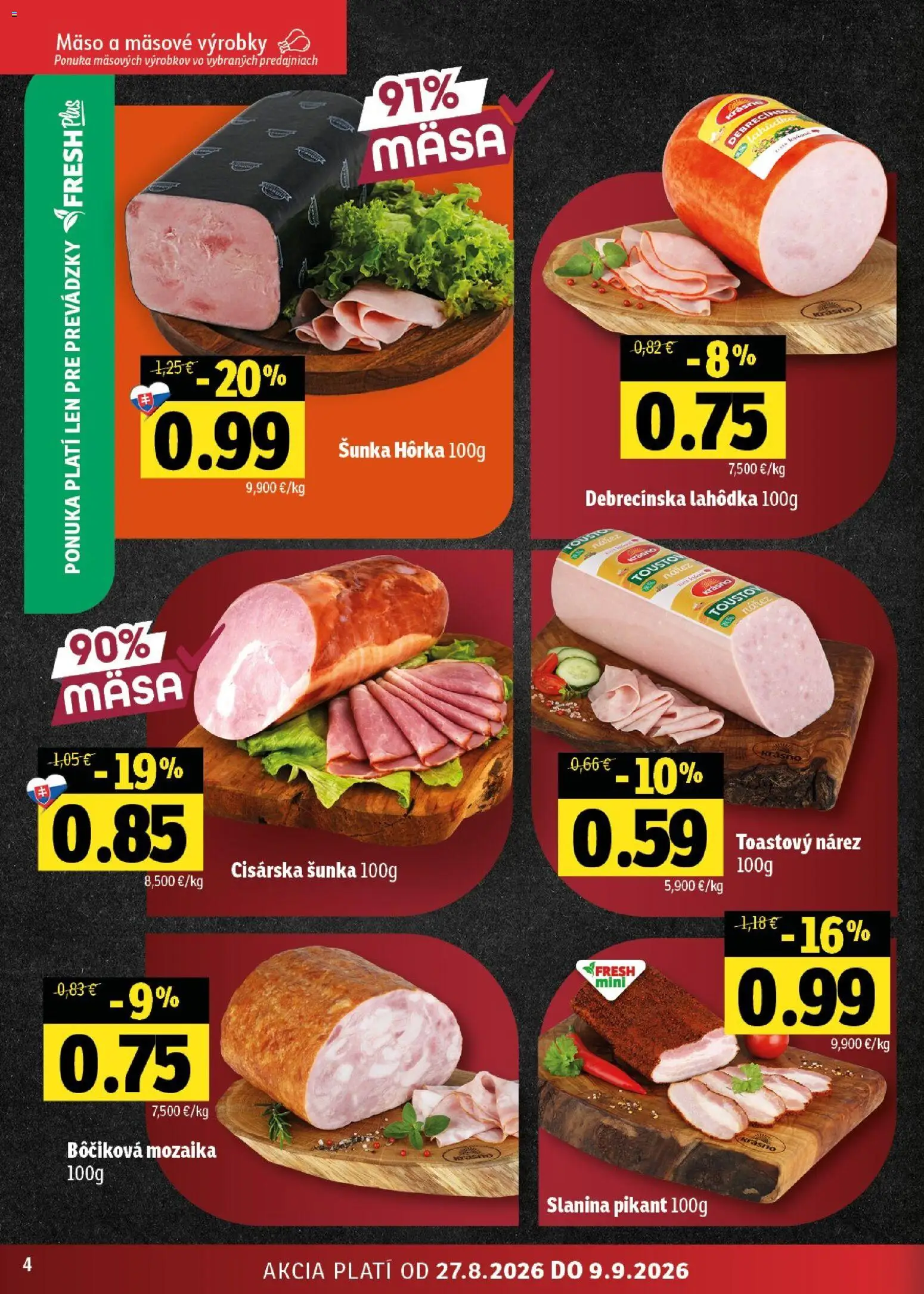Nové Fresh akcie – leták je platný od 27.08.2026 | Strana: 4 | Produkty: Šunka, Slanina, Mäso