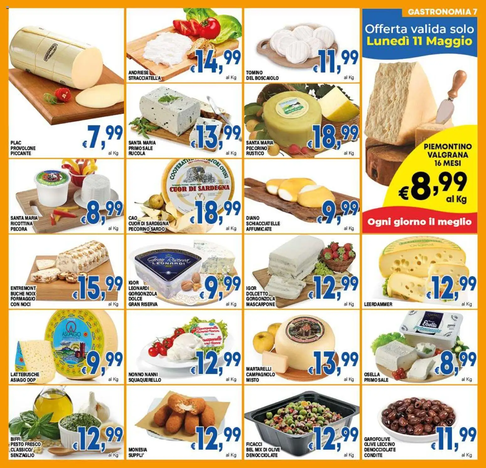 Volantino DEM del 08.05.2026 | Pagina: 7 | Prodotti: Provolone, Formaggio, Olive, Noci