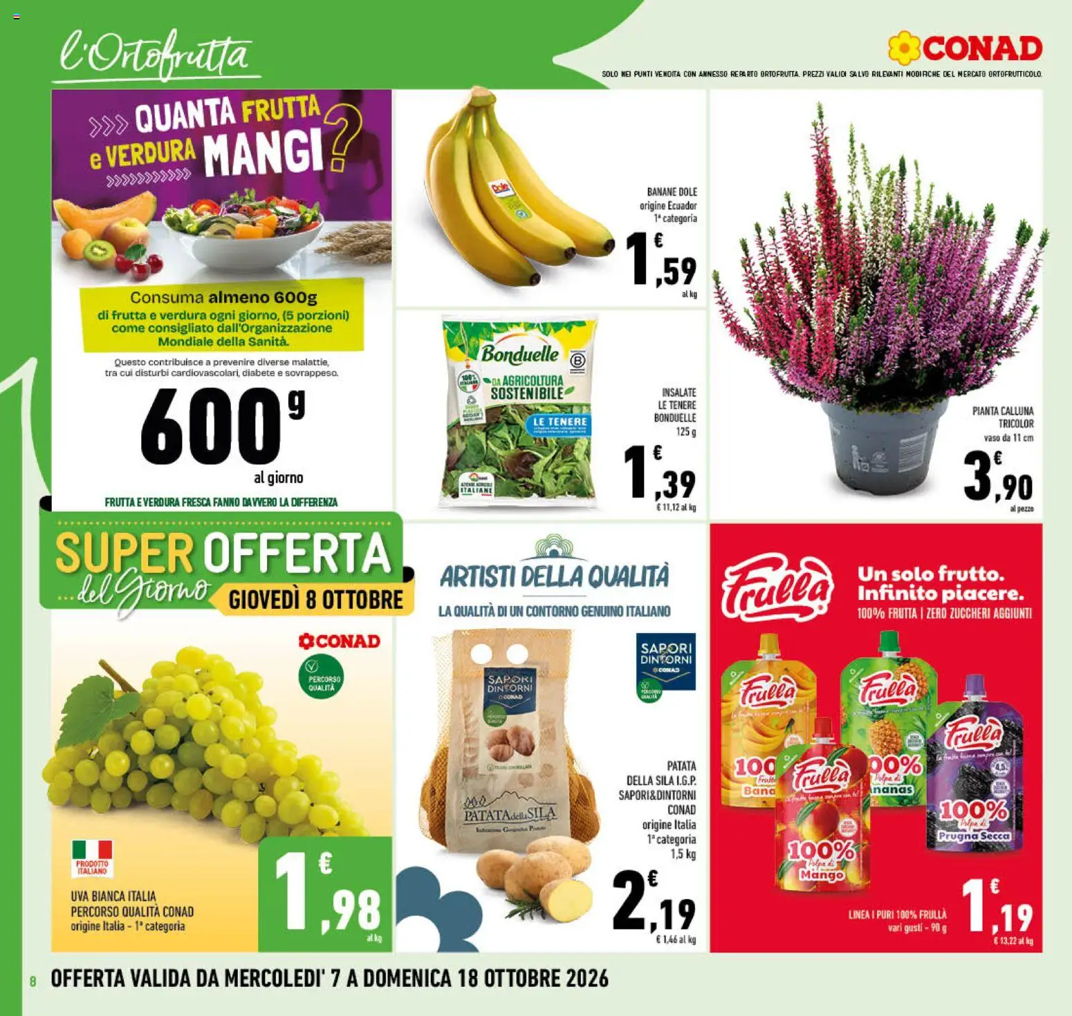 Volantino Conad del 07/10/2026 | Pagina: 8 | Prodotti: Banane, Frutta, Uva, Vaso