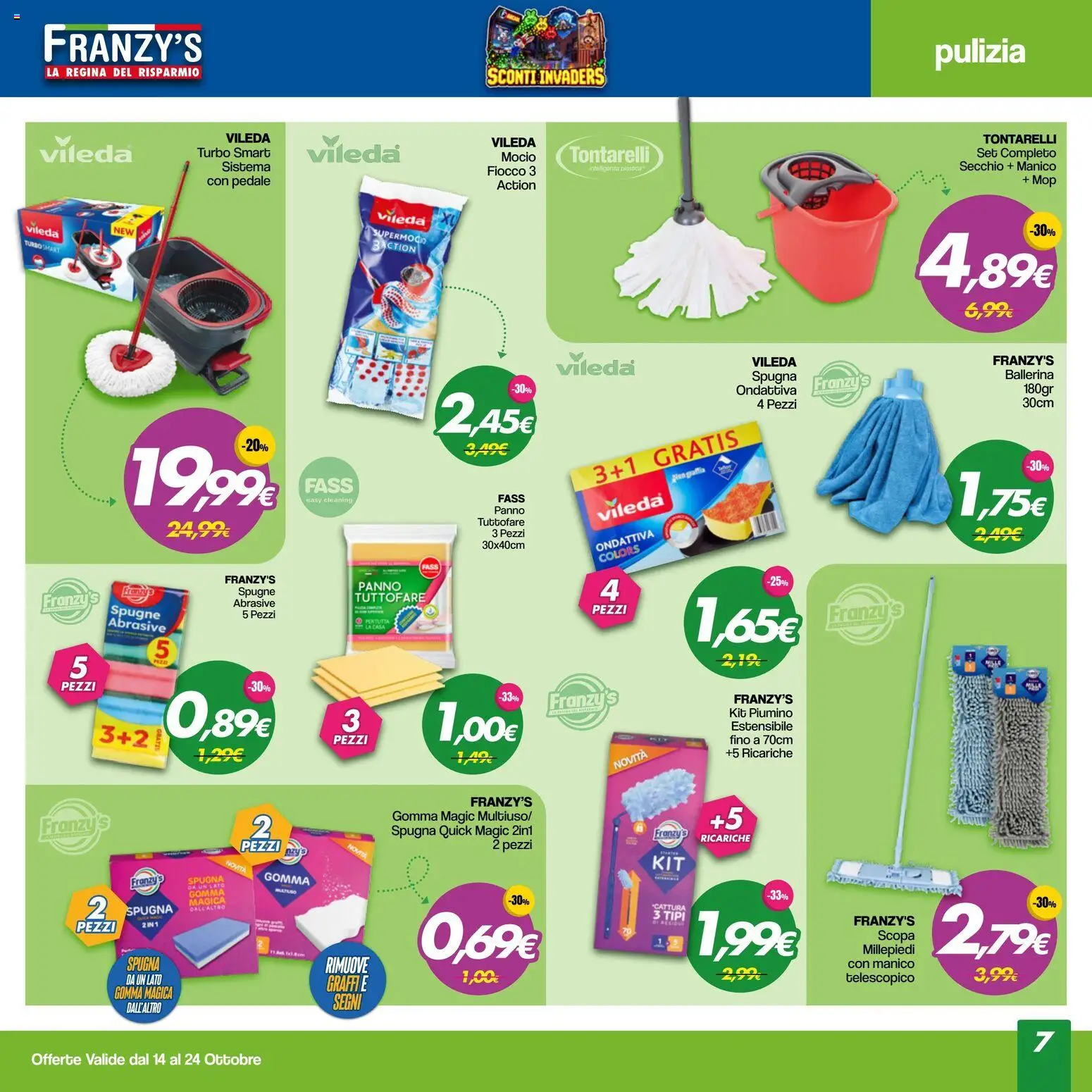 Volantino Franzy's del 14/10/2026 | Pagina: 7 | Prodotti: Spugna, Mocio, Scopa, Spugne