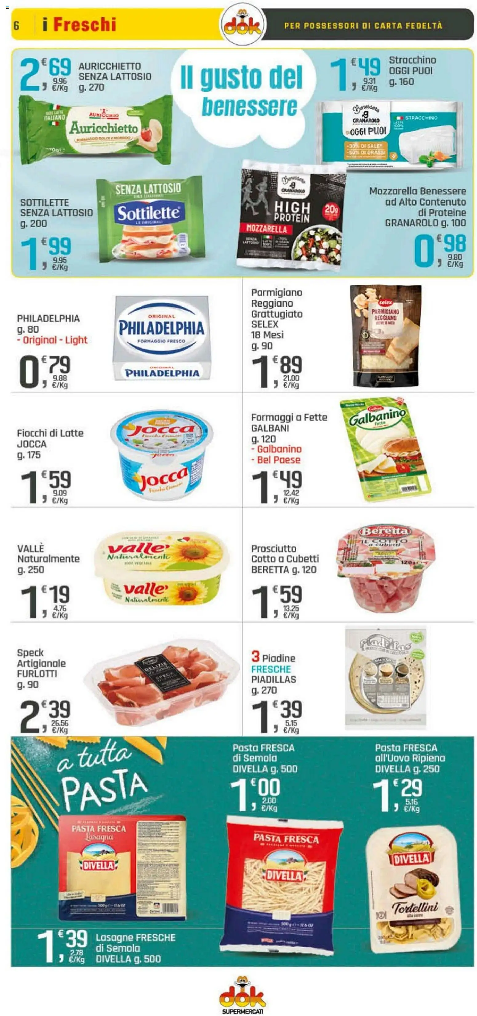 Volantino DOK del 10.04.2026 | Pagina: 6 | Prodotti: Fiocchi, Formaggio, Prosciutto, Stracchino