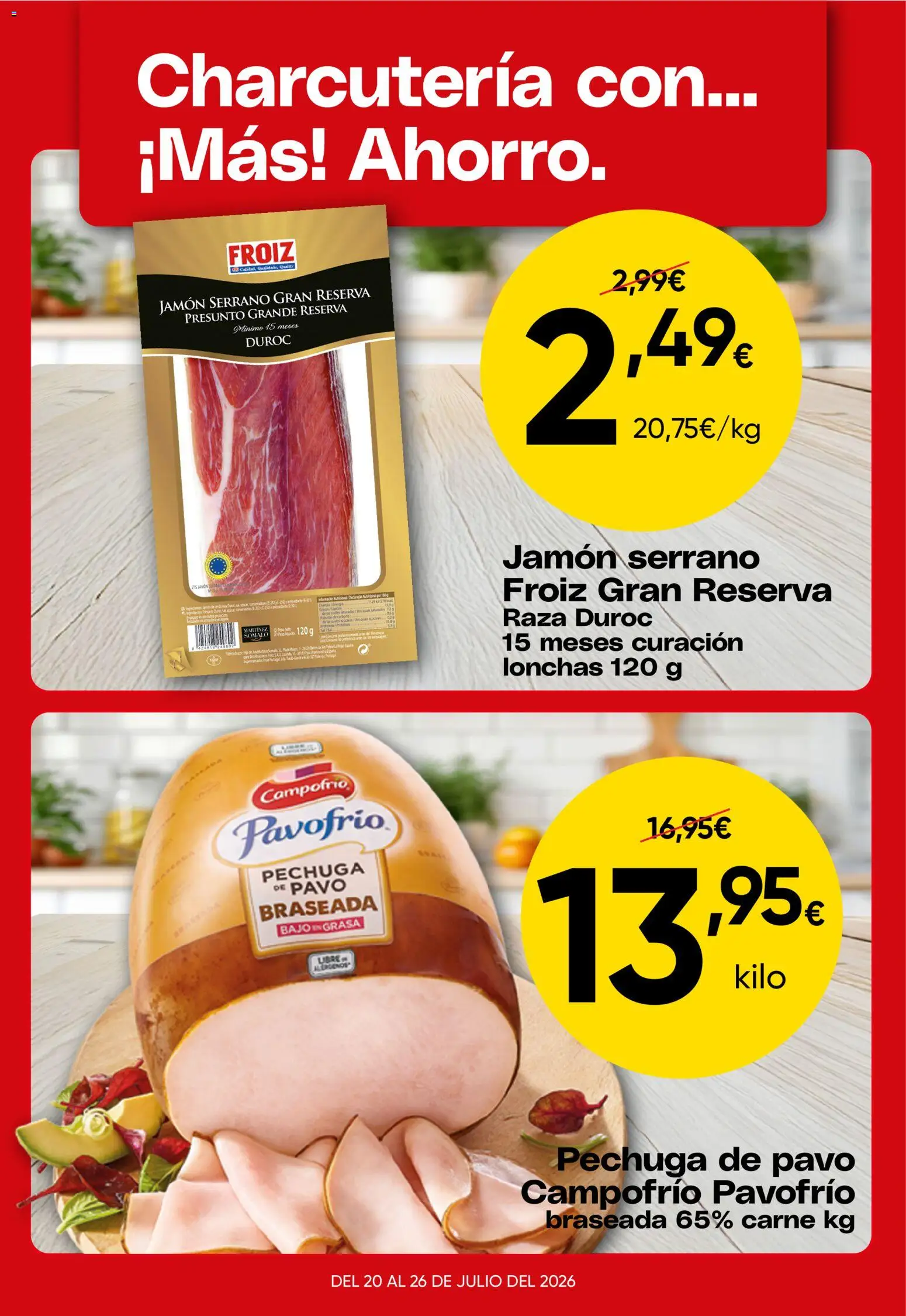 Froiz Oferta semanal │ válido desde el 20/07/2026 | Página: 3 | Productos: Jamón serrano, Jamón